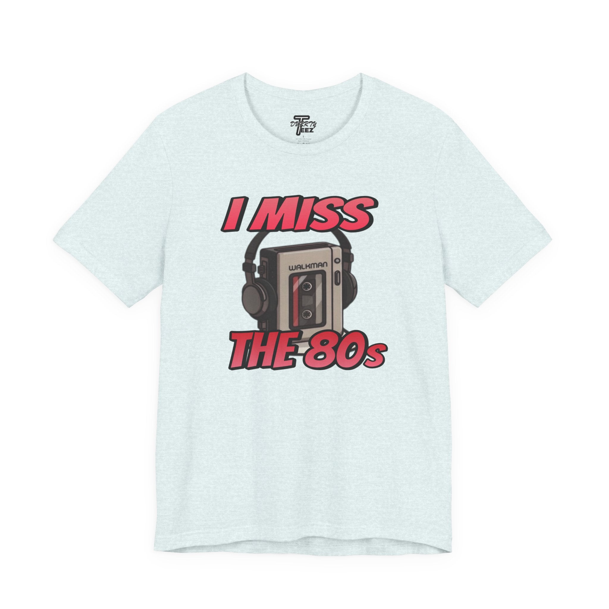 "I Miss the 80s" Retro Walkman Nostalgia Graphic Tee