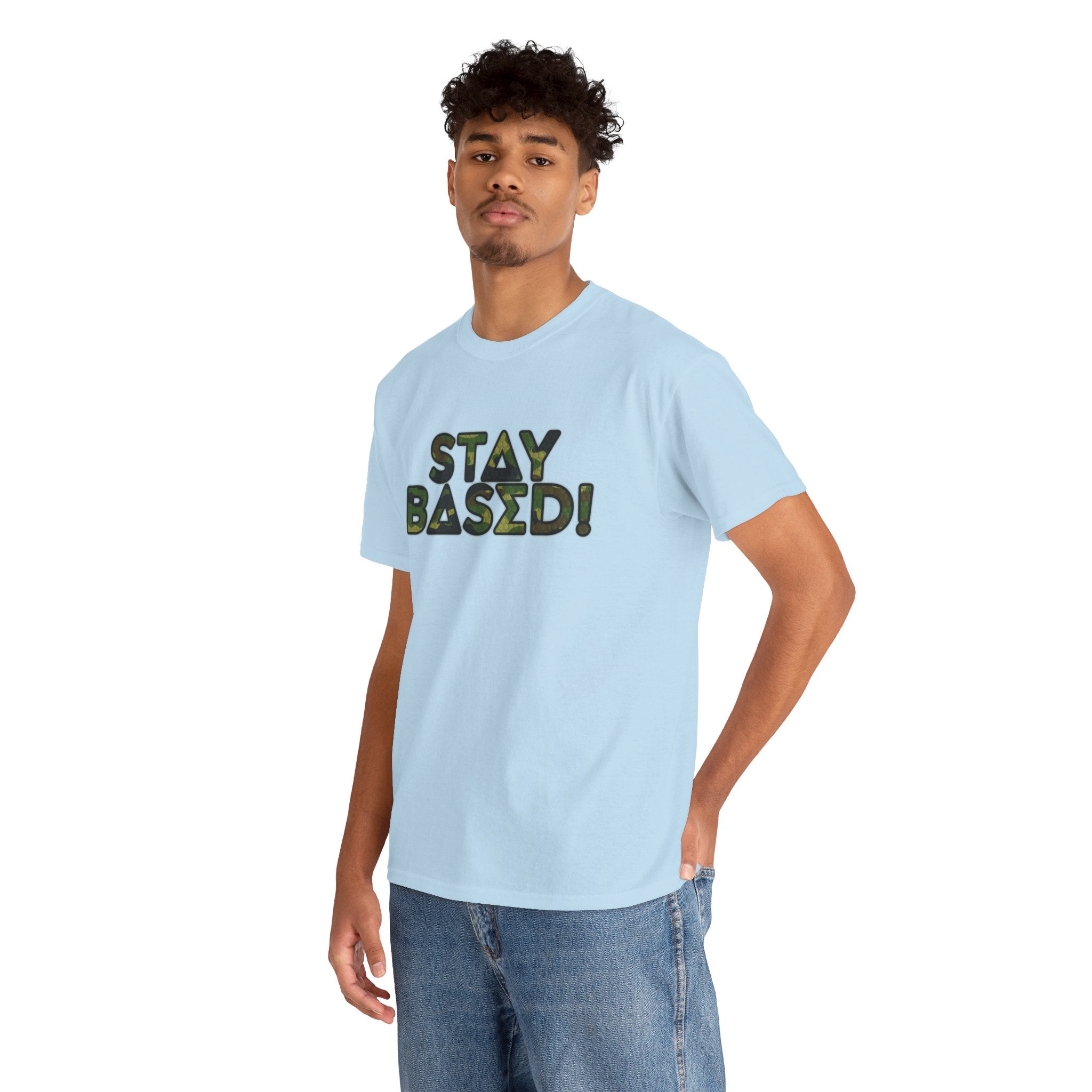 "Stay Based!" Green Camo Graphic Tee