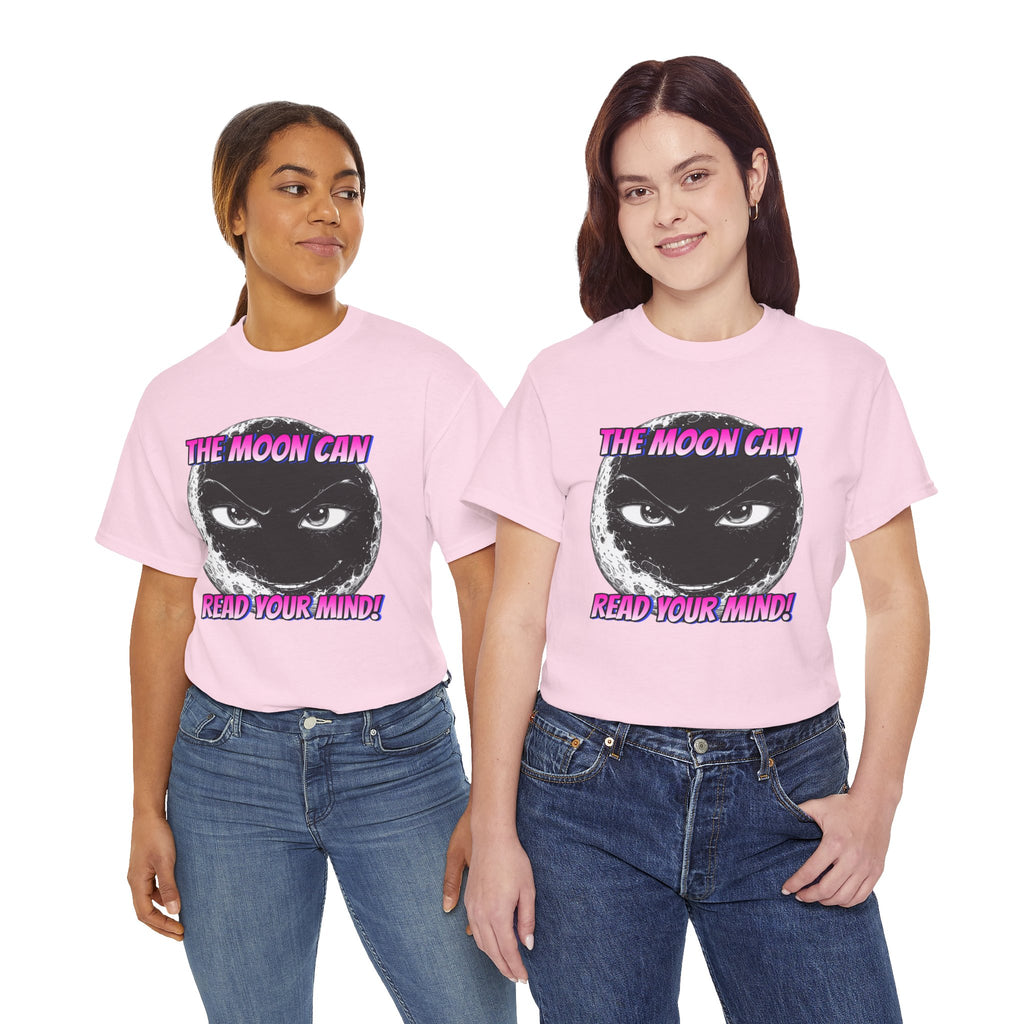 "The Moon Can Read Your Mind"  Moon Truth Graphic Tee