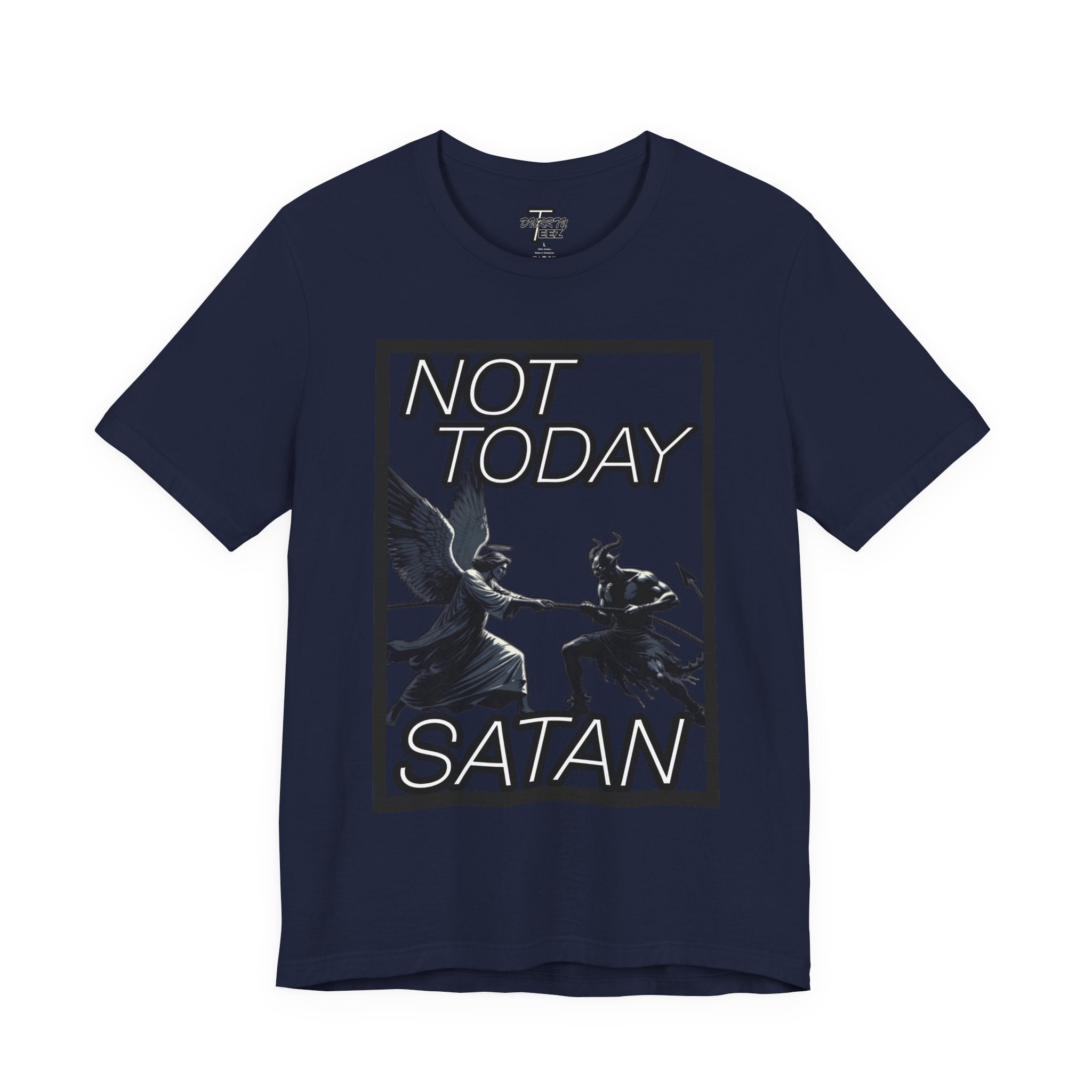 "Not Today Satan" Angel vs Demon Tug Of War Graphic Tee