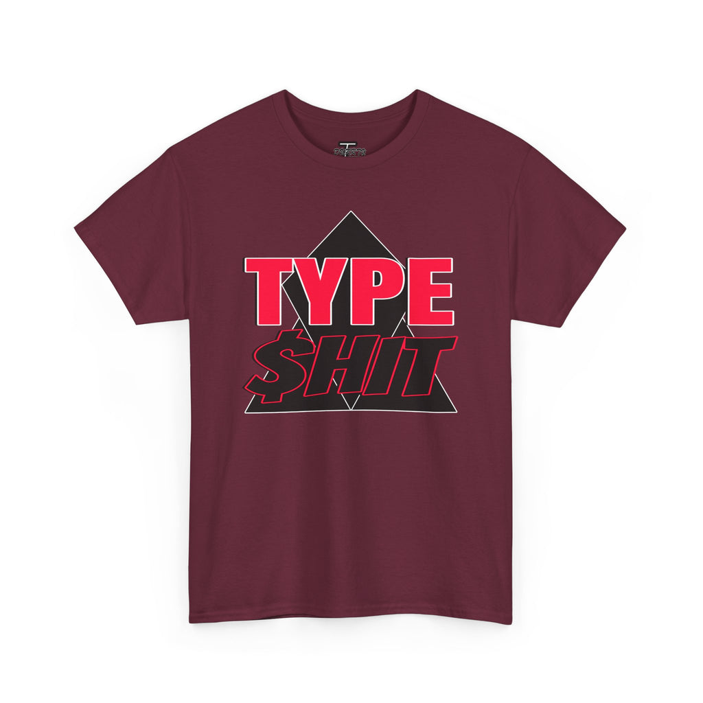"Type $hit" Retro Bold Text Graphic Tee