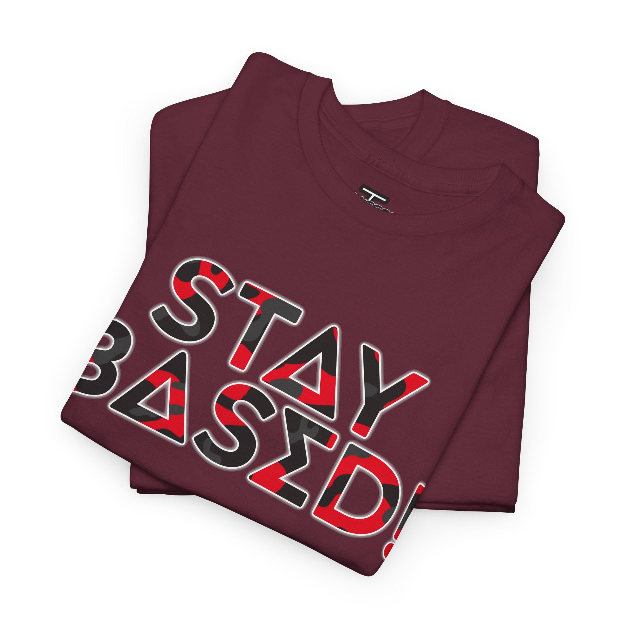 "Stay Based!" Bold Red/Black Camo Graphic Tee