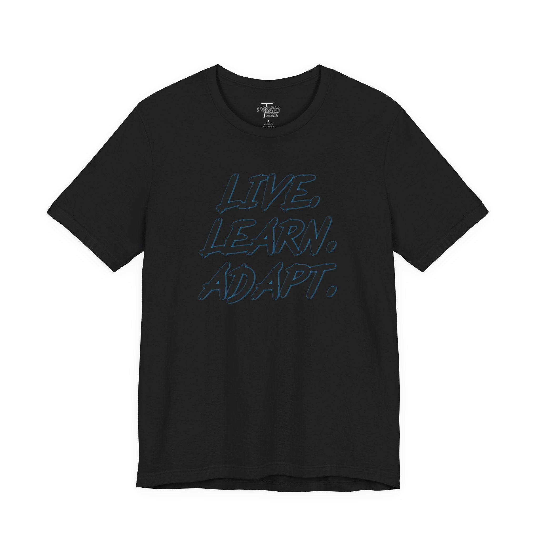 "Live. Learn. Adapt." Inspirational Motivational Graphic Tee