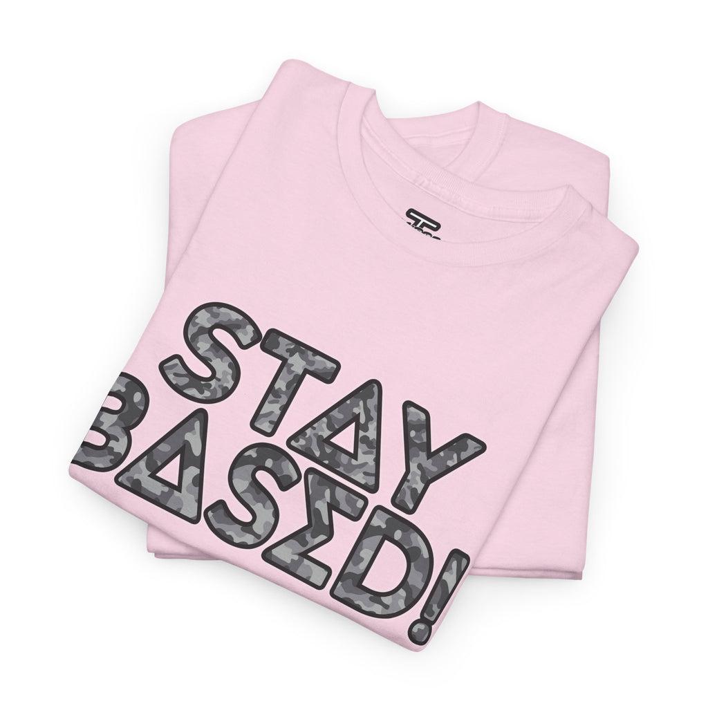 "Stay Based!" Urban Camo Graphic Tee