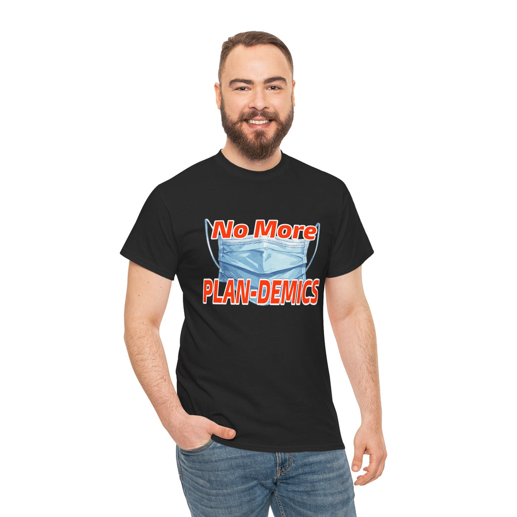 "No More PLAN-DEMICS" Mask Protest Graphic Tee