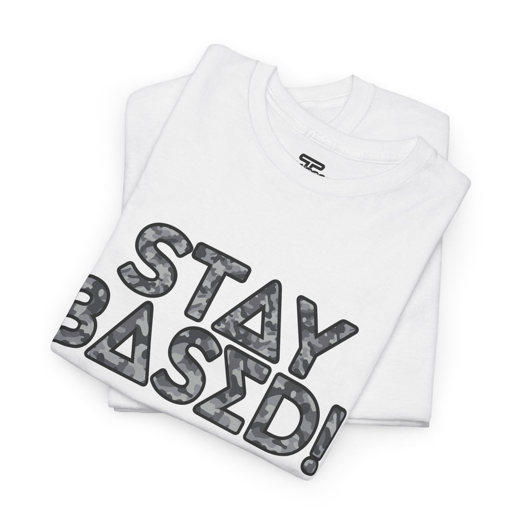 "Stay Based!" Urban Camo Graphic Tee