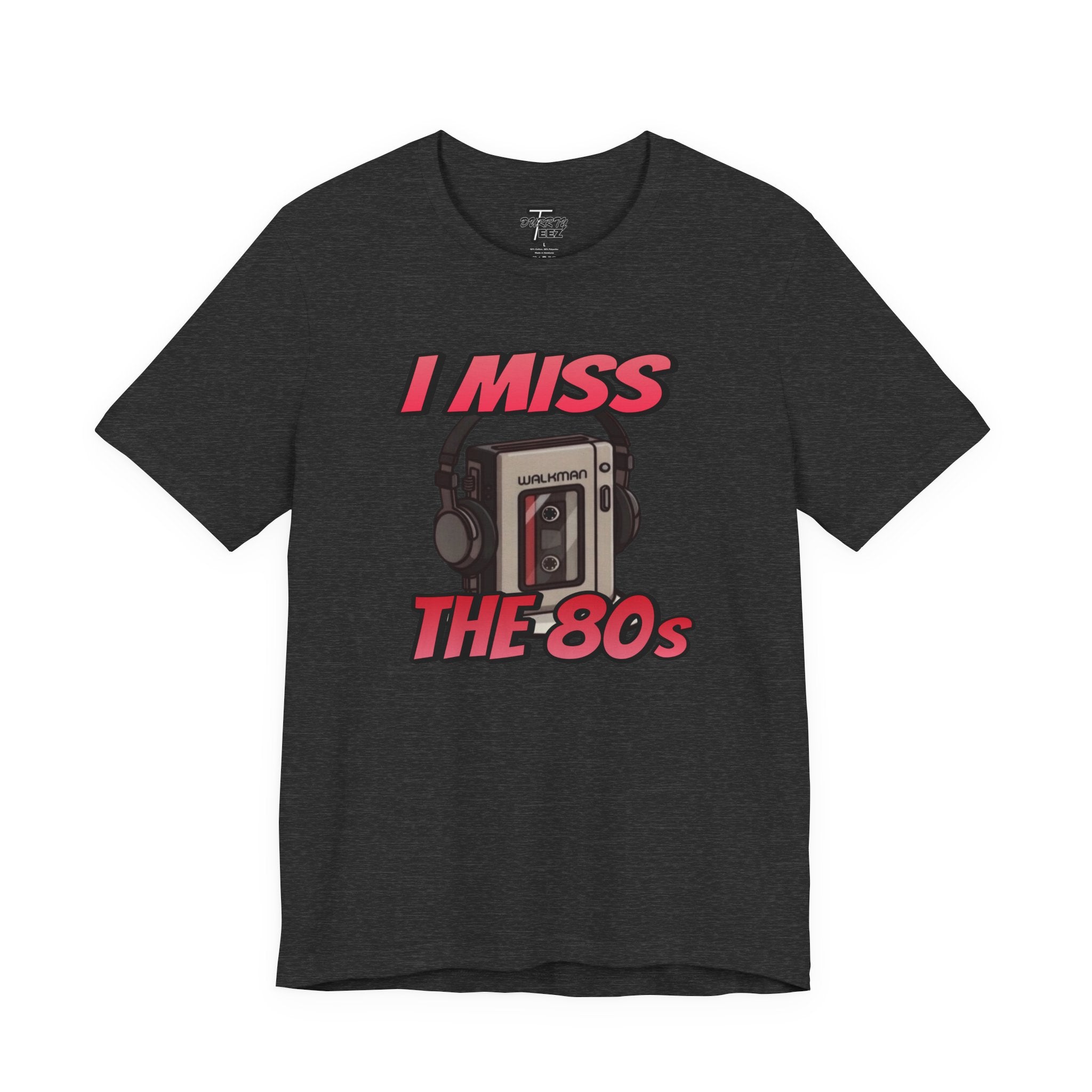 "I Miss the 80s" Retro Walkman Nostalgia Graphic Tee