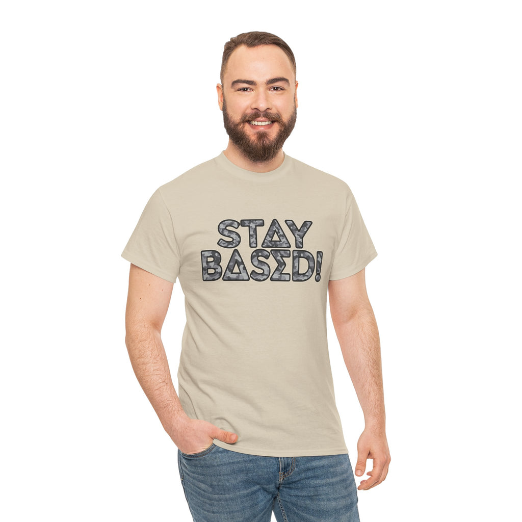 "Stay Based!" Urban Camo Graphic Tee