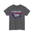 "I'm Not Old... I'm Vintage" Retro Gaming T-Shirt