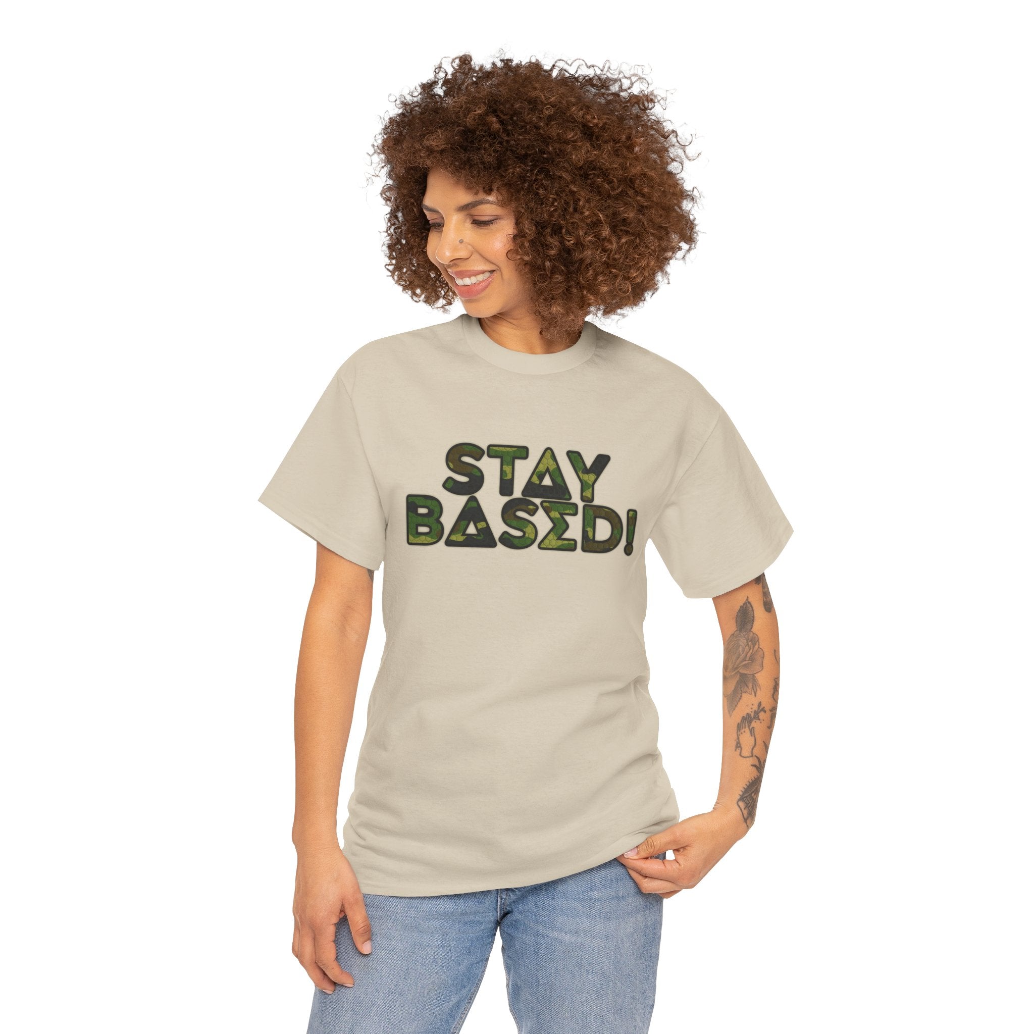"Stay Based!" Green Camo Graphic Tee