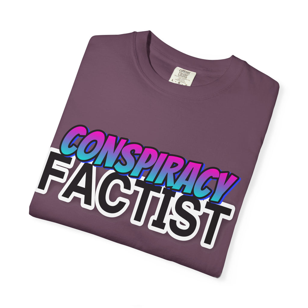 "Conspiracy Factist" Graphic Tee