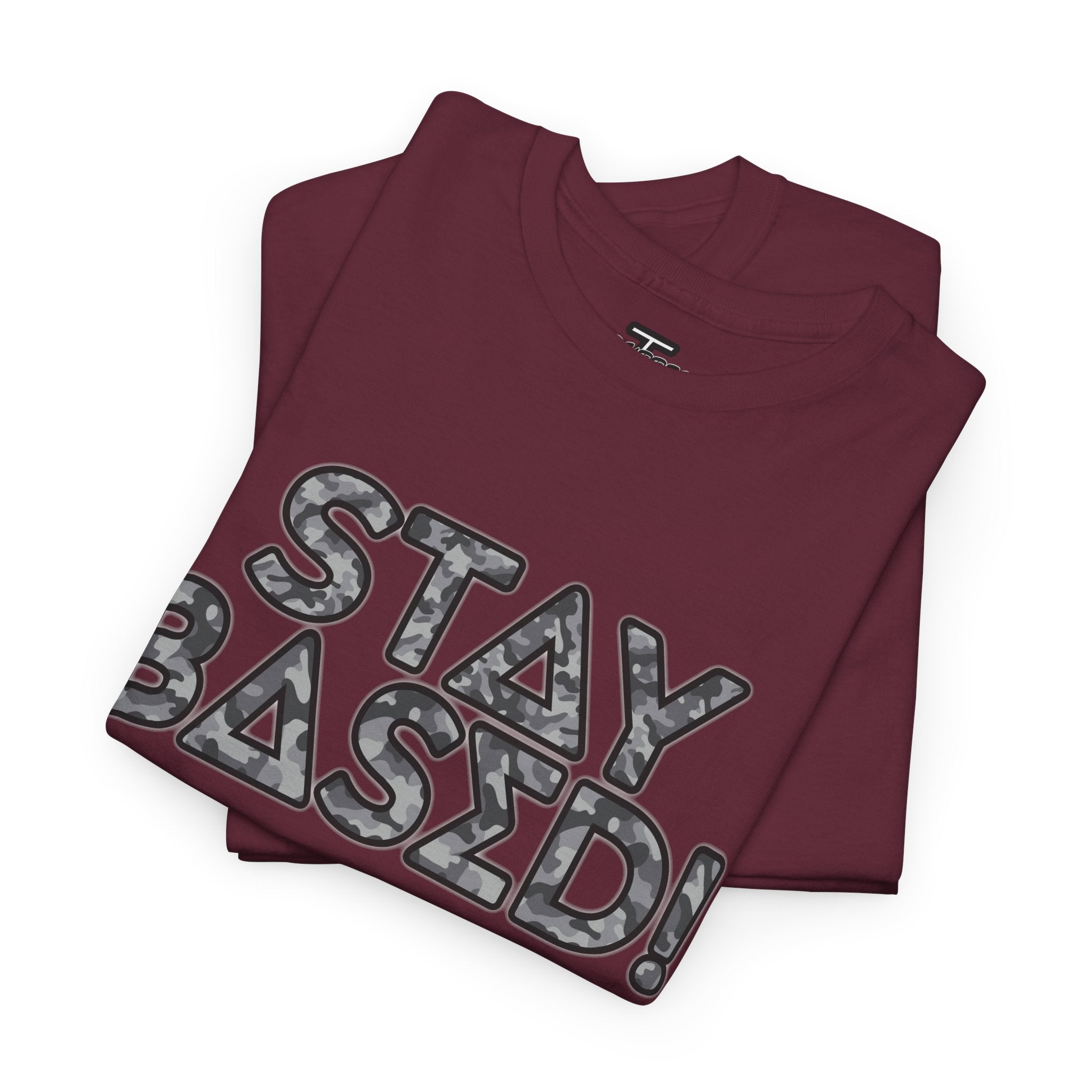 "Stay Based!" Urban Camo Graphic Tee