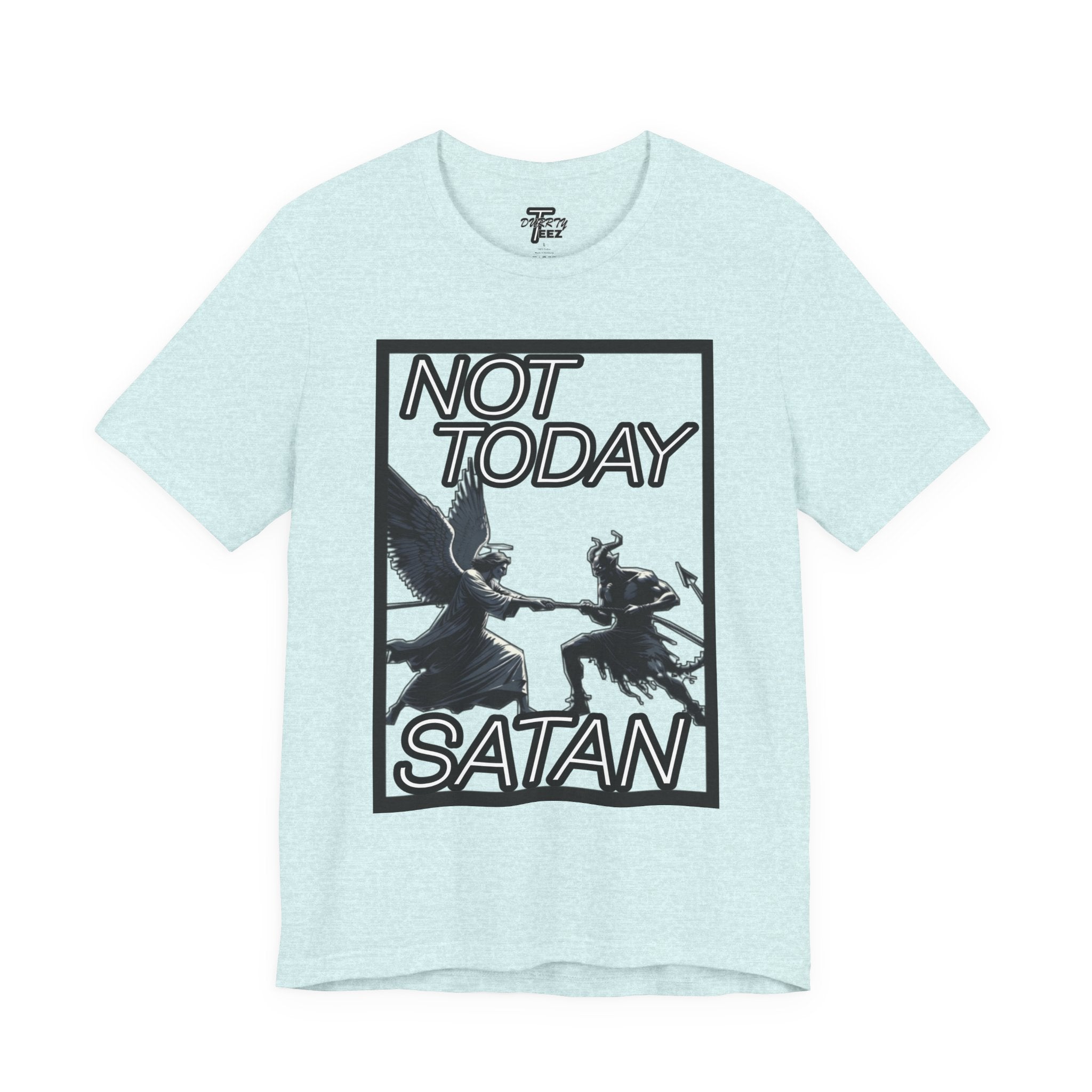 "Not Today Satan" Angel vs Demon Tug Of War Graphic Tee