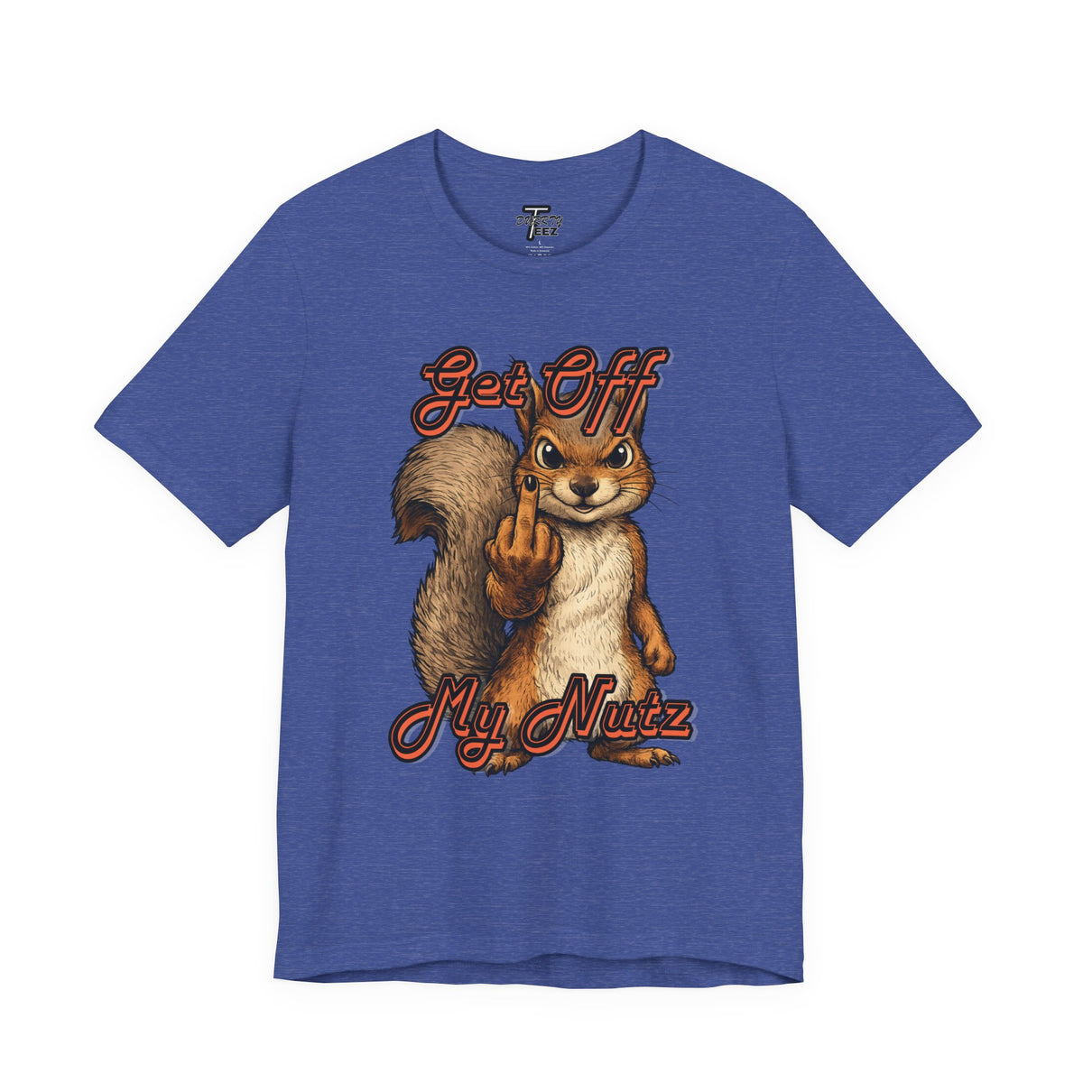 "Get Off My Nutz" Funny Middle Finger Squirrel Graphic Tee