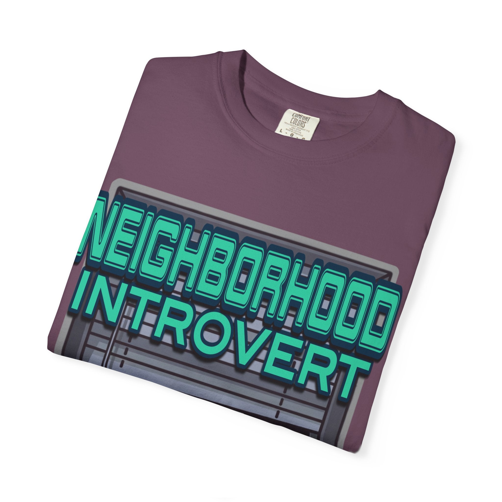 "Neighborhood Introvert" Graphic Tee V1