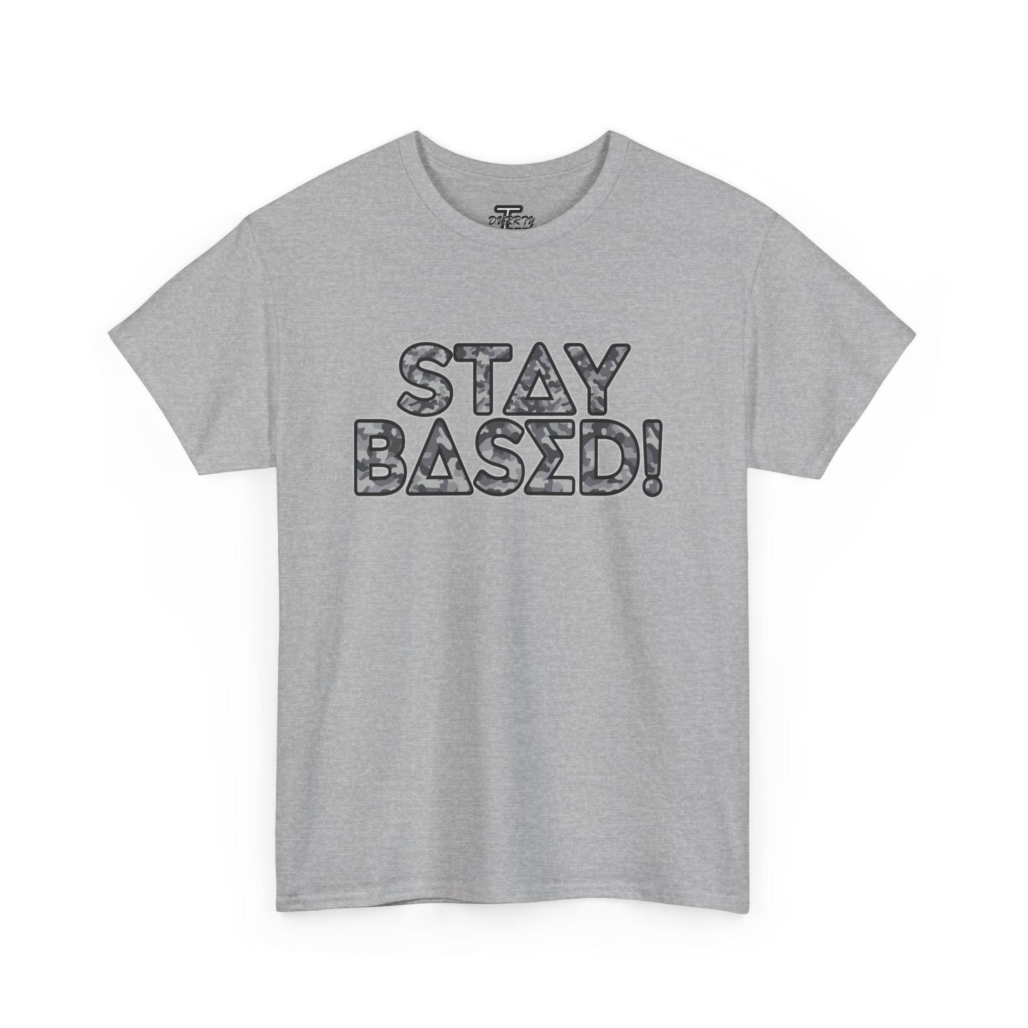 "Stay Based!" Urban Camo Graphic Tee
