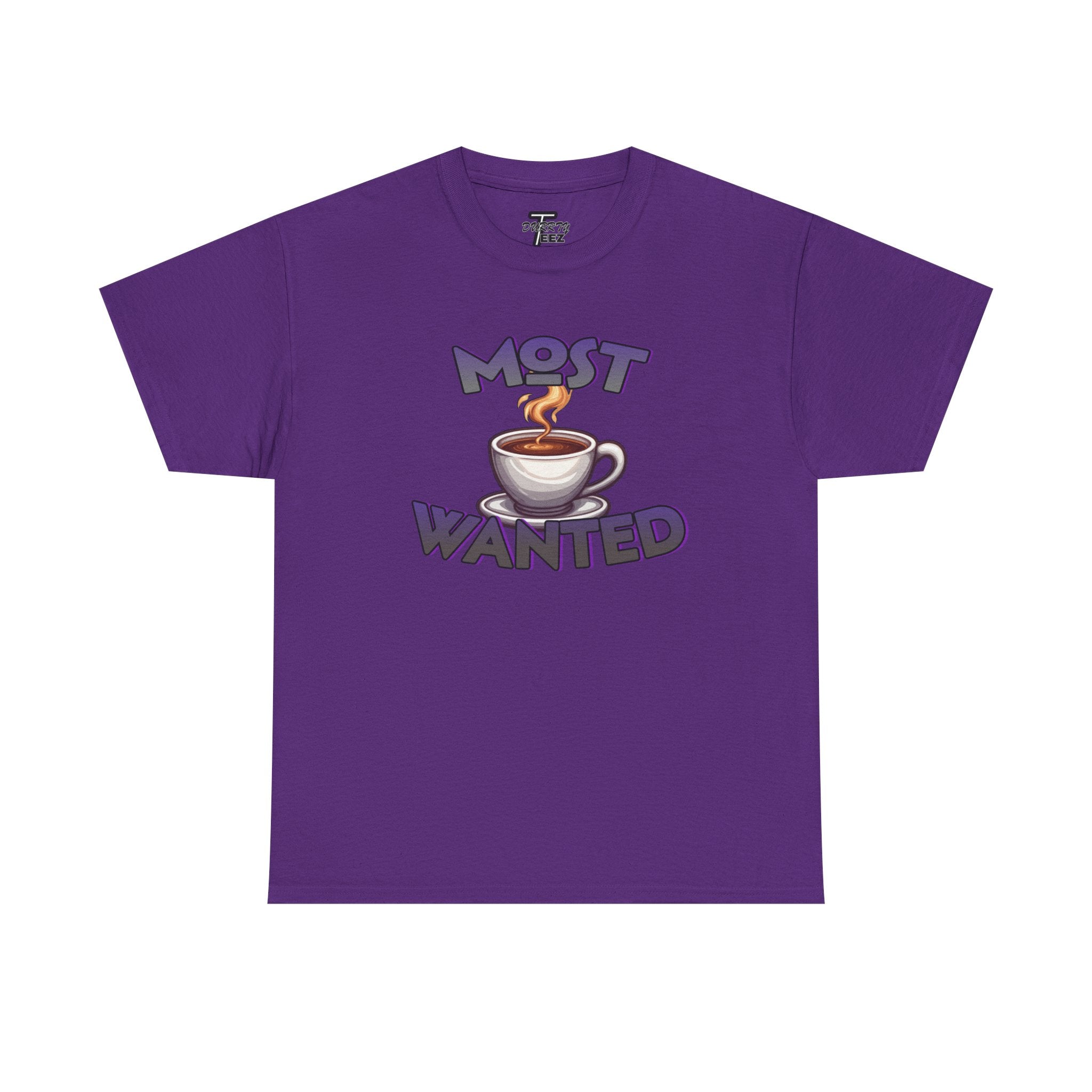 "Most Wanted" Cute Coffee Lover Graphic Tee