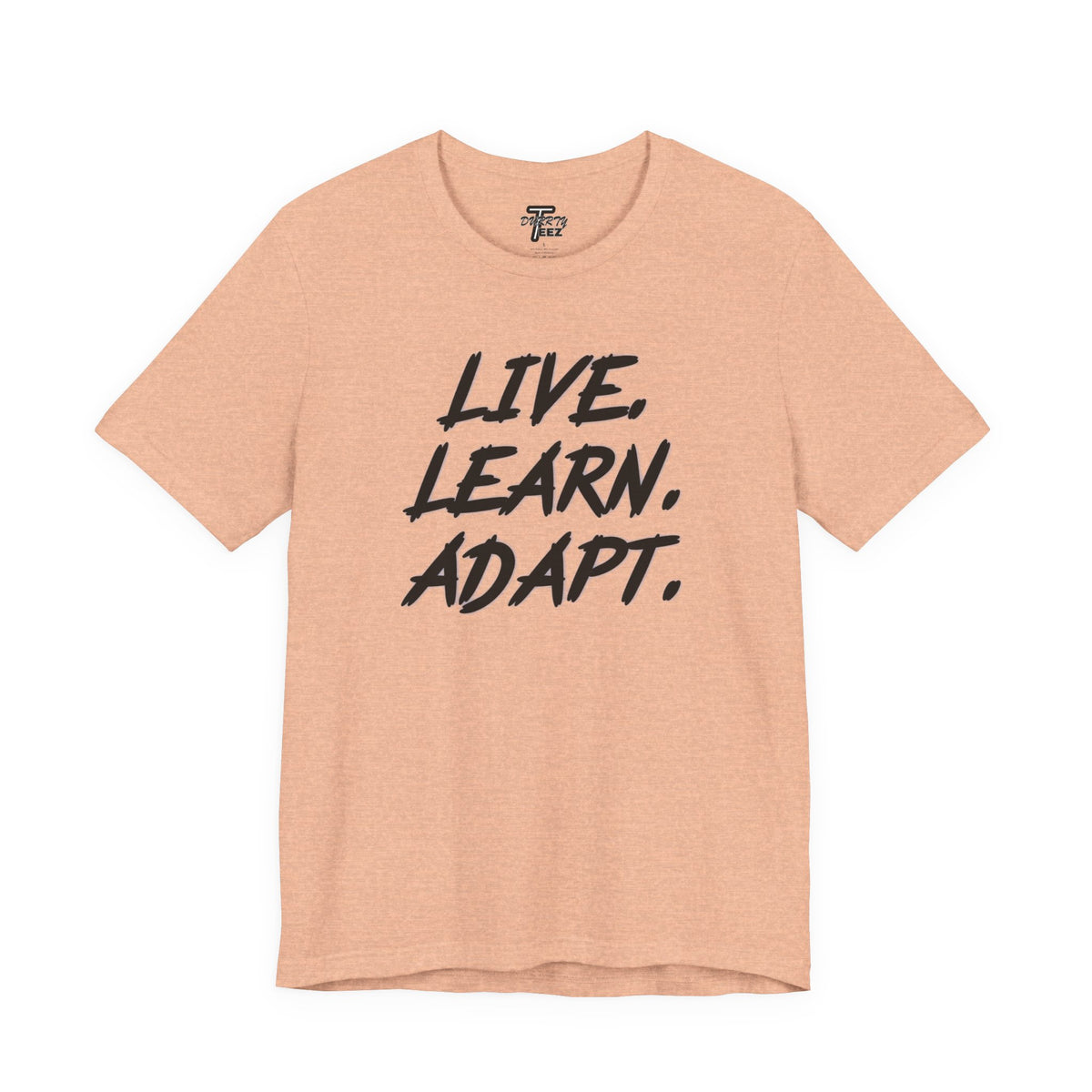 "Live. Learn. Adapt." Inspirational Motivational Graphic Tee