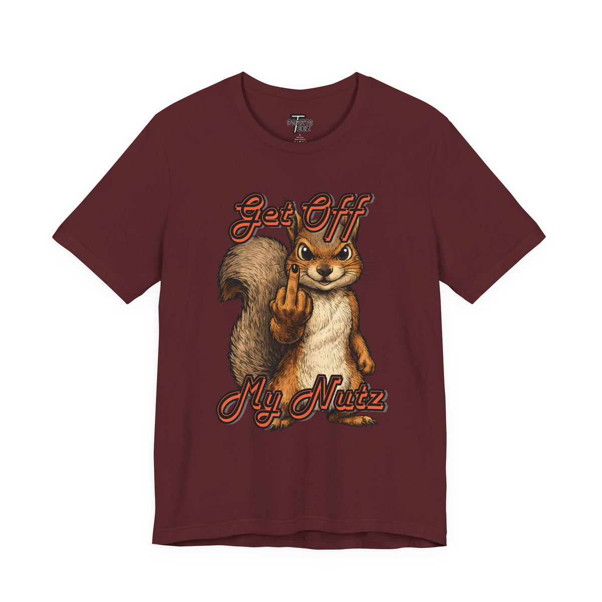 "Get Off My Nutz" Funny Middle Finger Squirrel Graphic Tee