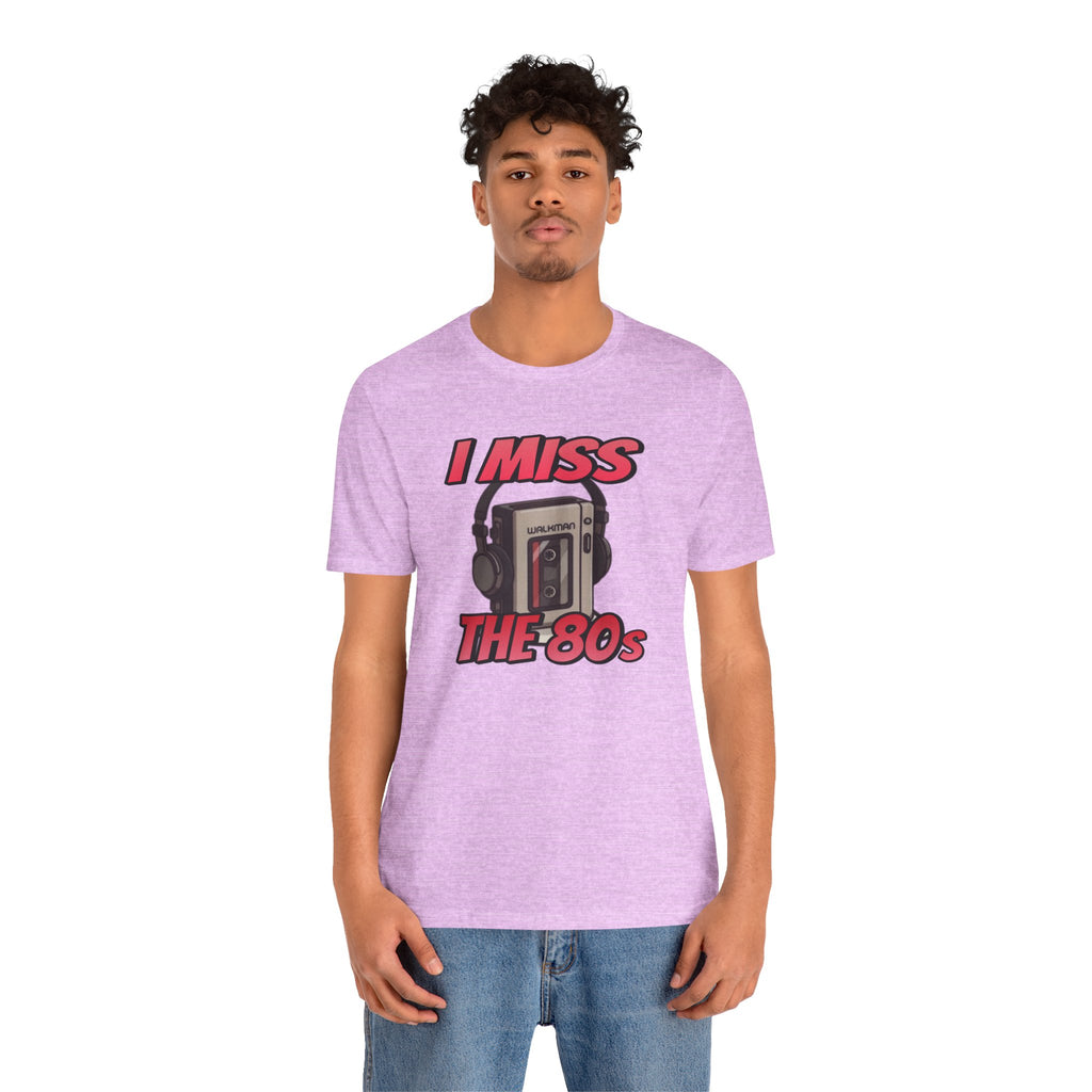 "I Miss the 80s" Retro Walkman Nostalgia Graphic Tee