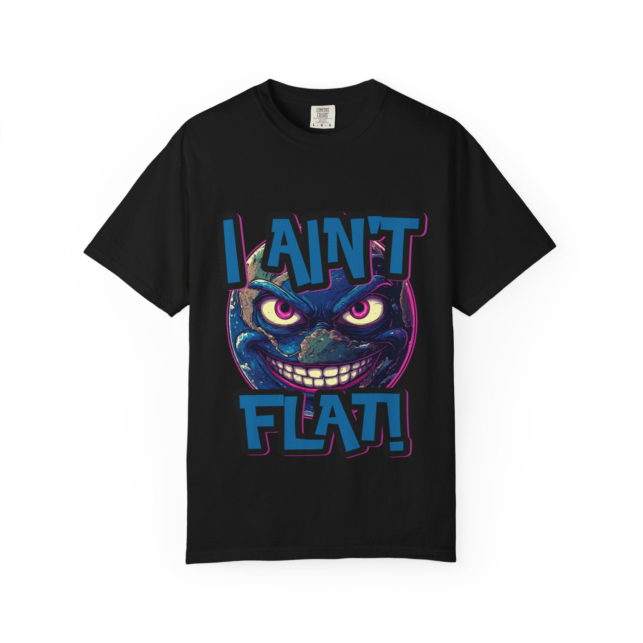 "I Ain't Flat" Graphic Tee