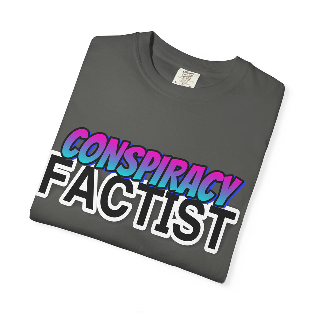 "Conspiracy Factist" Graphic Tee
