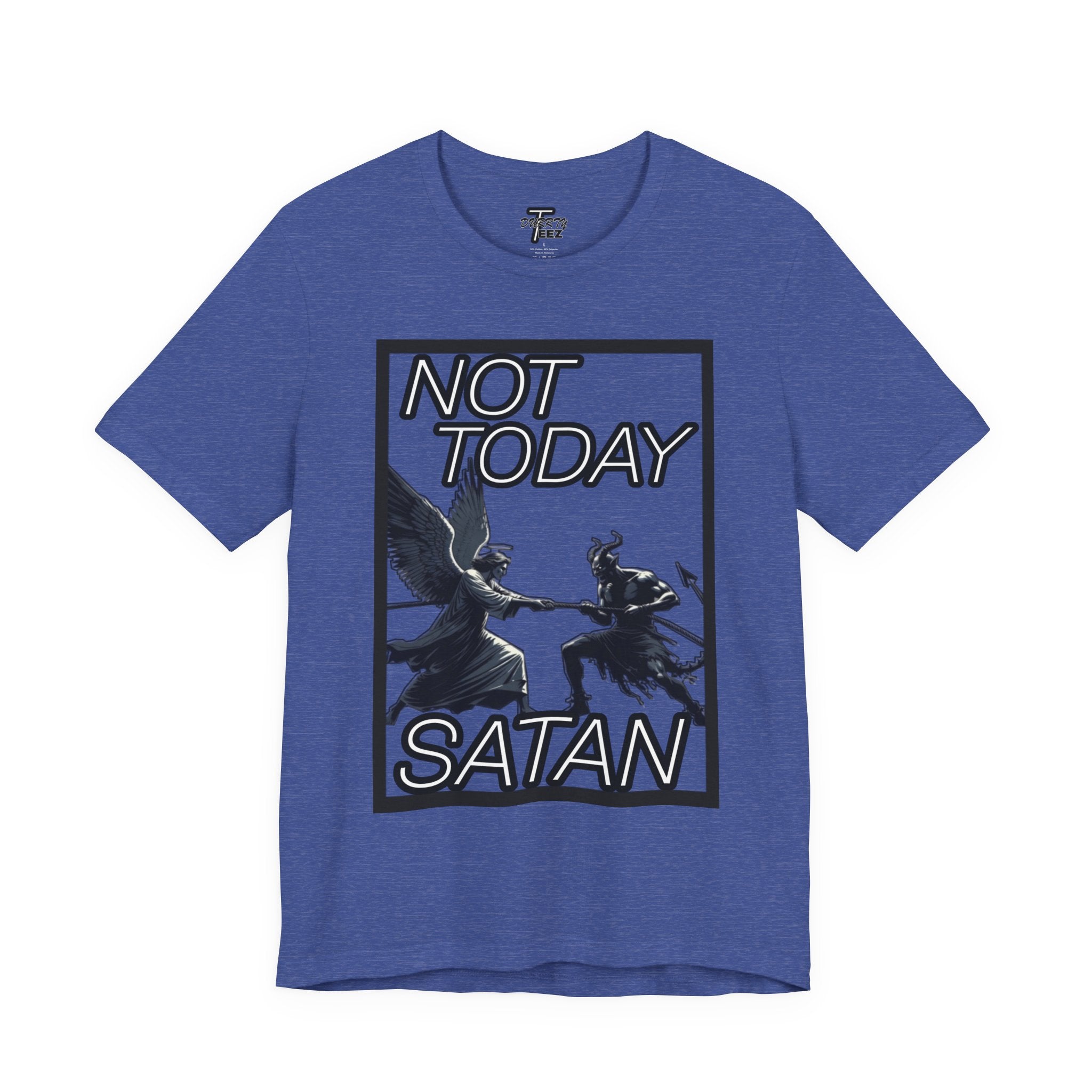 "Not Today Satan" Angel vs Demon Tug Of War Graphic Tee