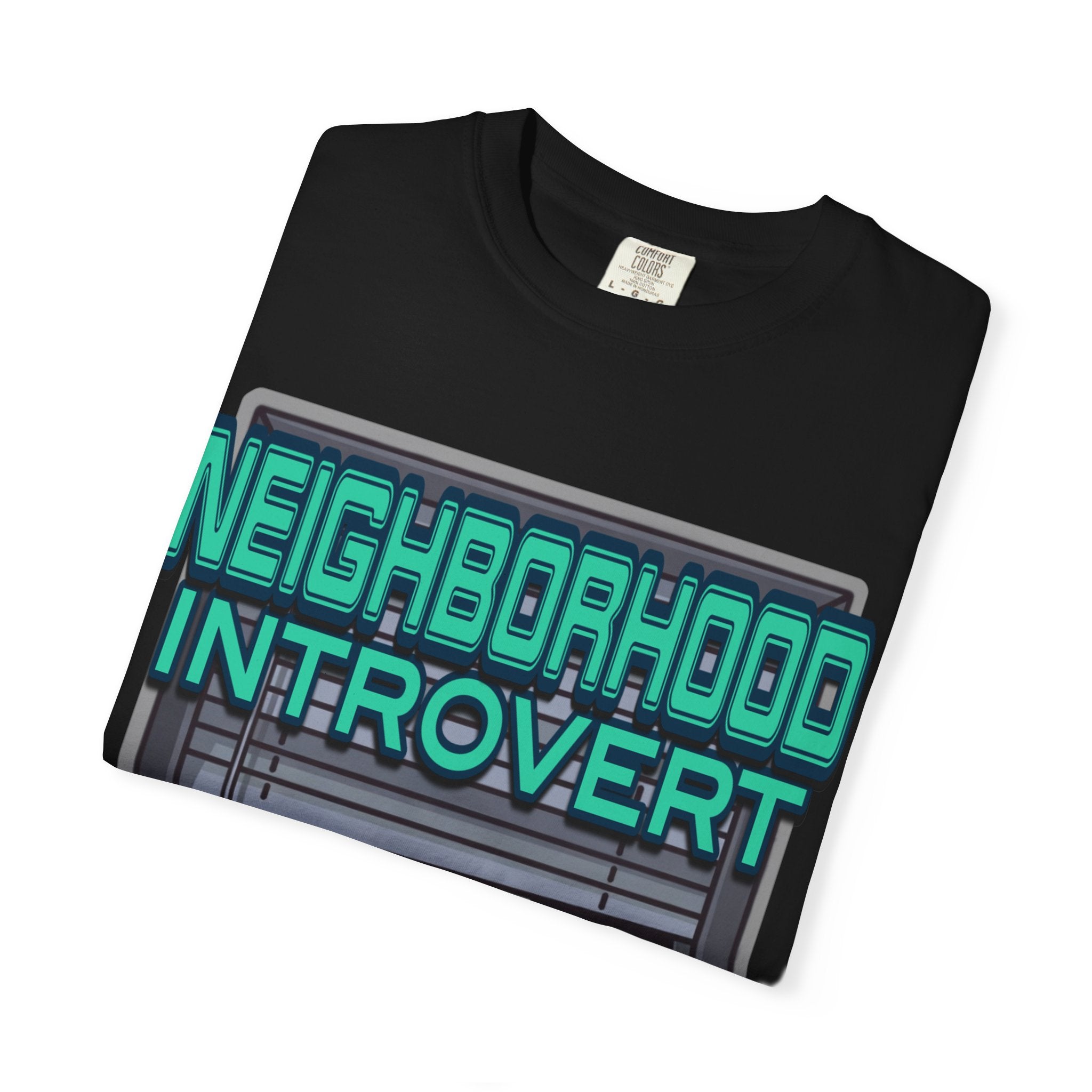 "Neighborhood Introvert" Graphic Tee V1