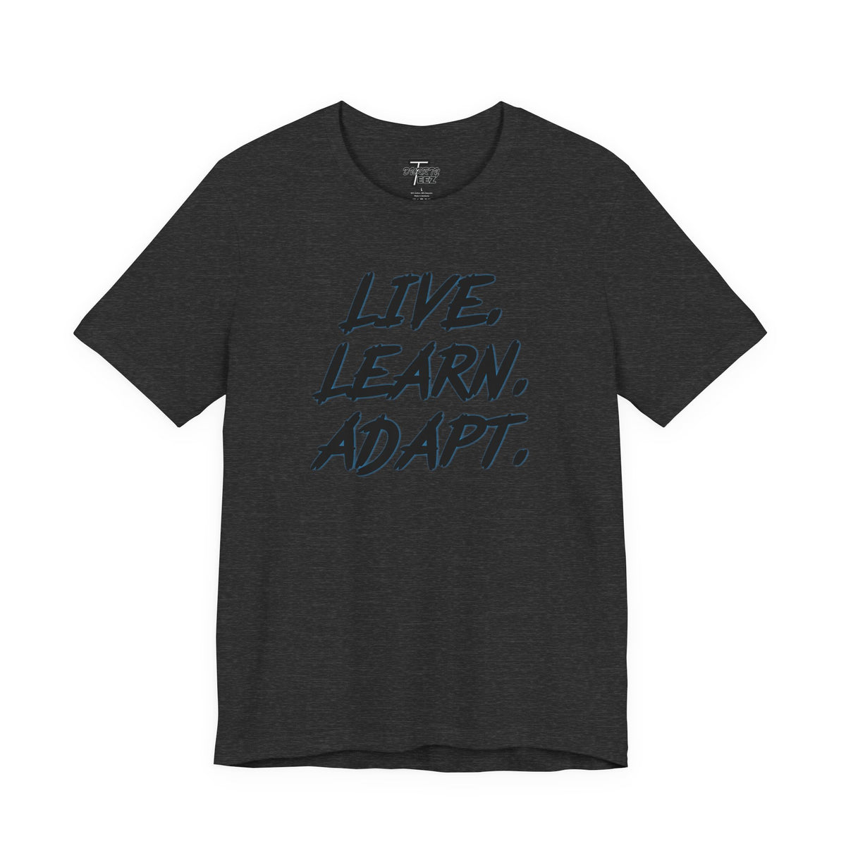 "Live. Learn. Adapt." Inspirational Motivational Graphic Tee