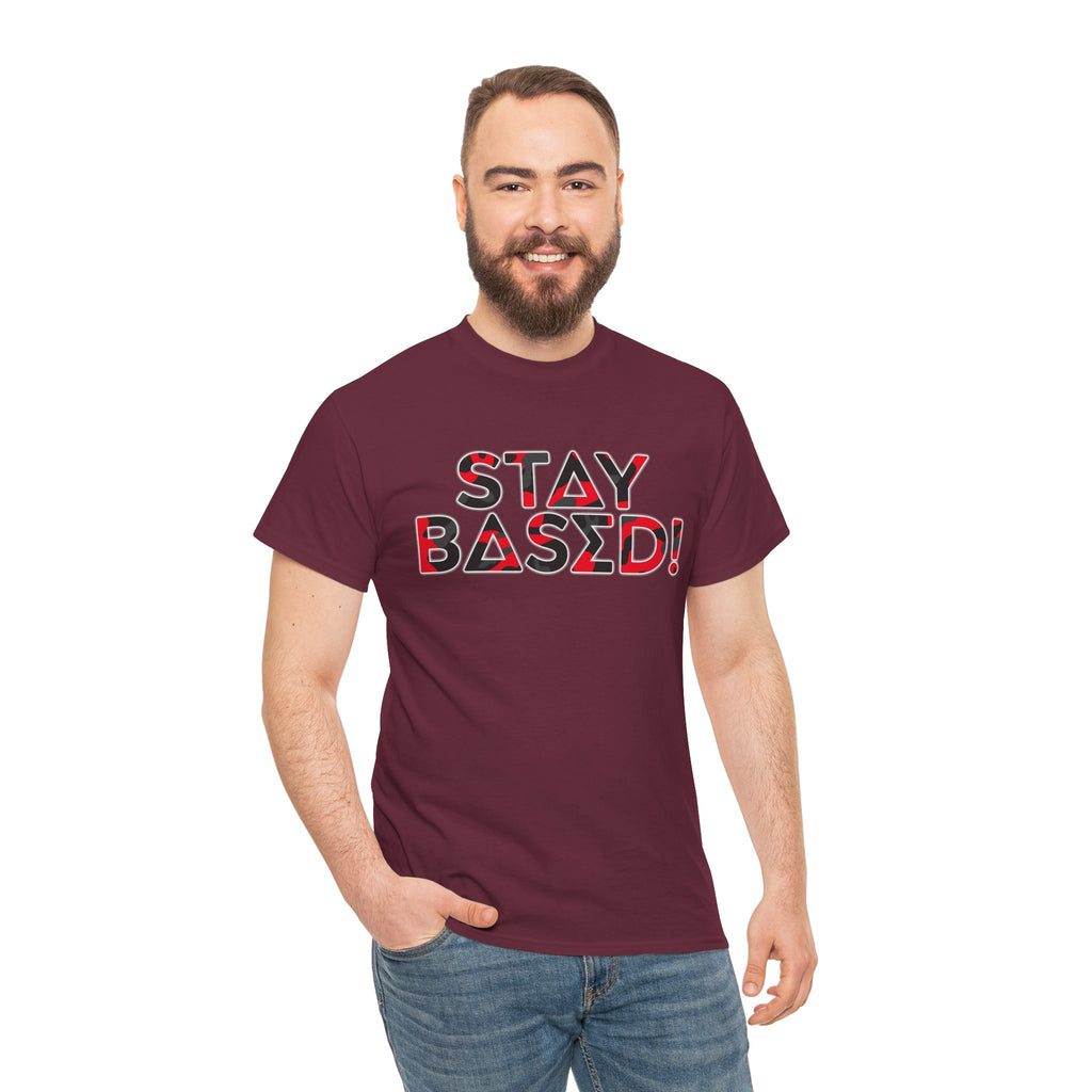 "Stay Based!" Bold Red/Black Camo Graphic Tee
