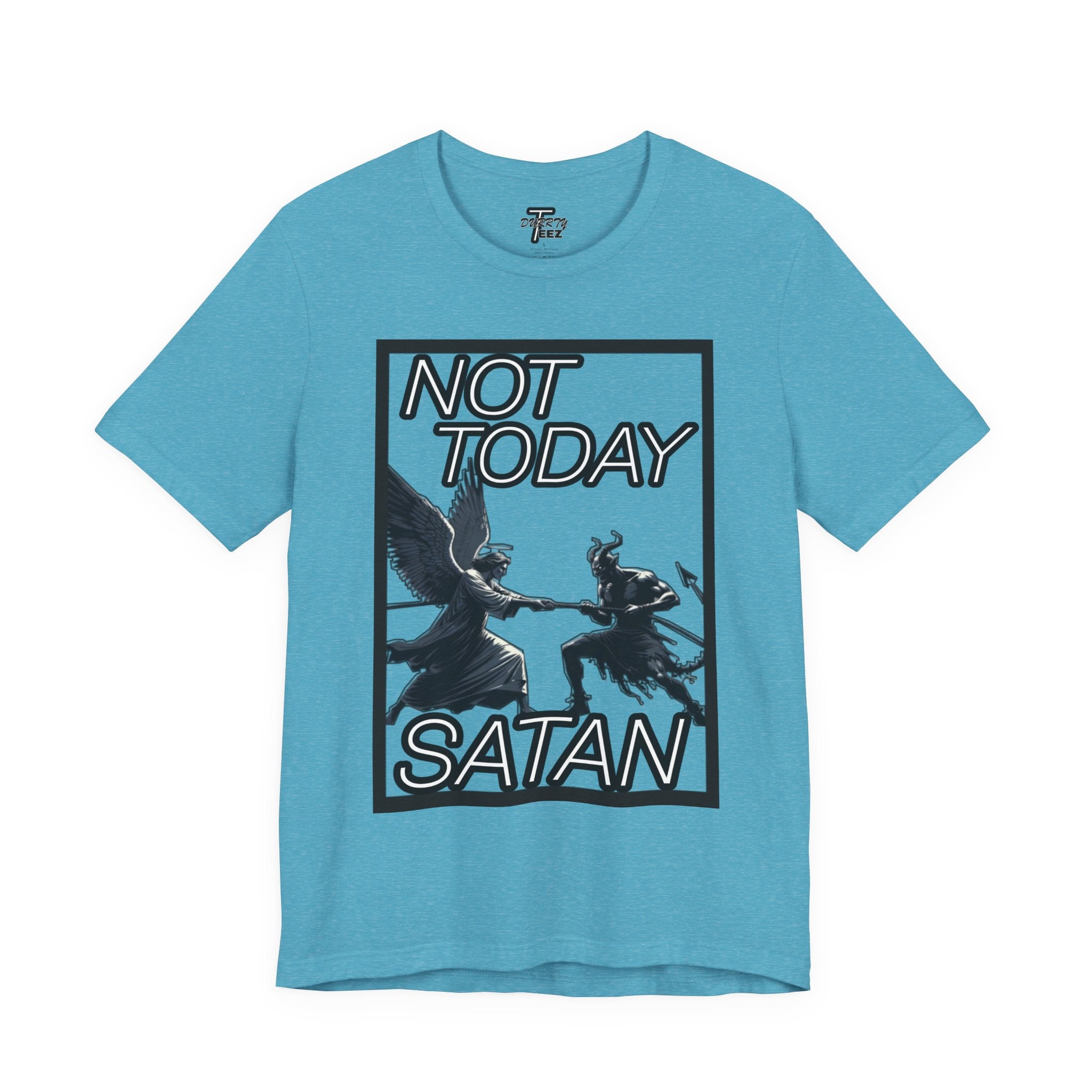 "Not Today Satan" Angel vs Demon Tug Of War Graphic Tee