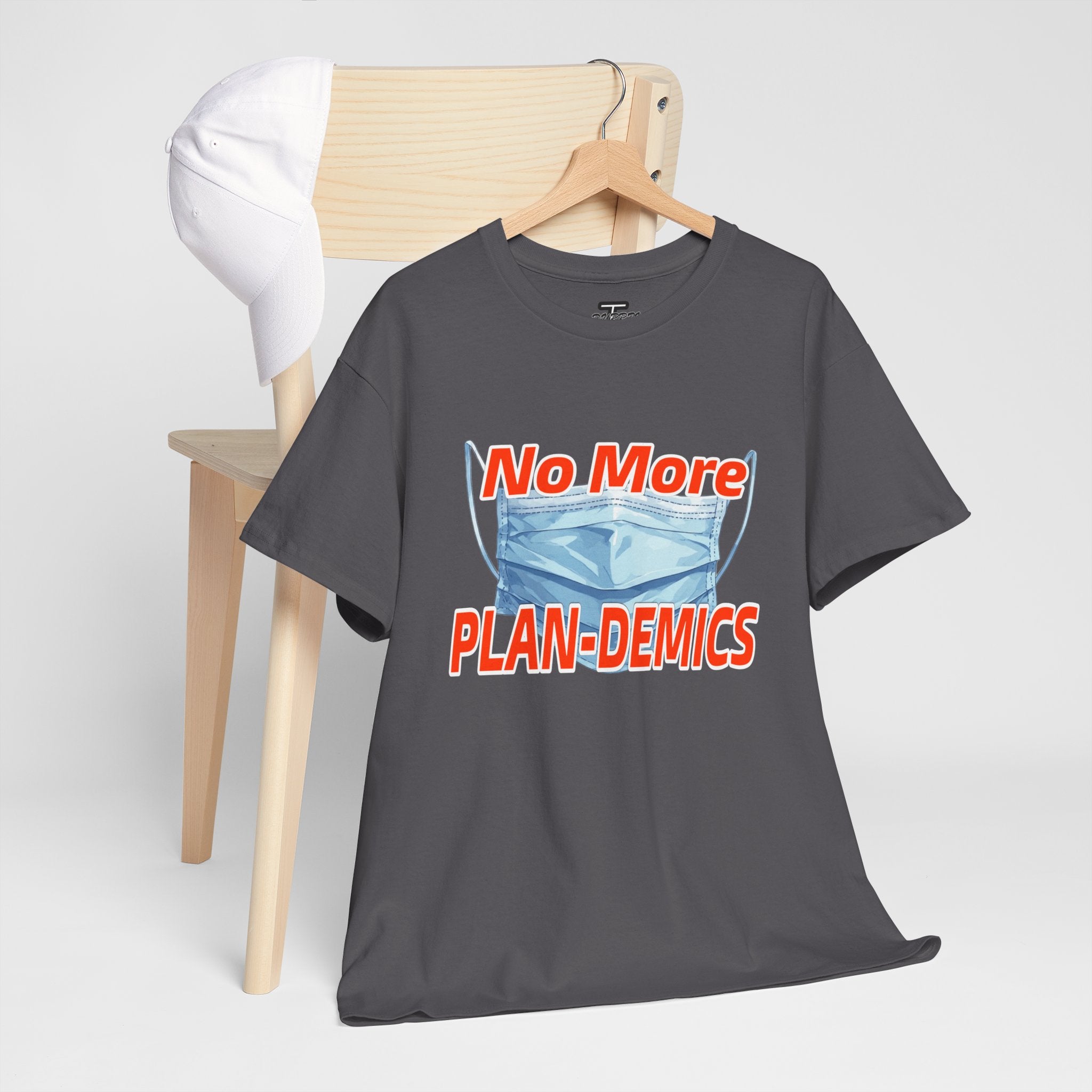"No More PLAN-DEMICS" Mask Protest Graphic Tee