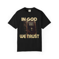 "In God We Trust" Faith Graphic Tee