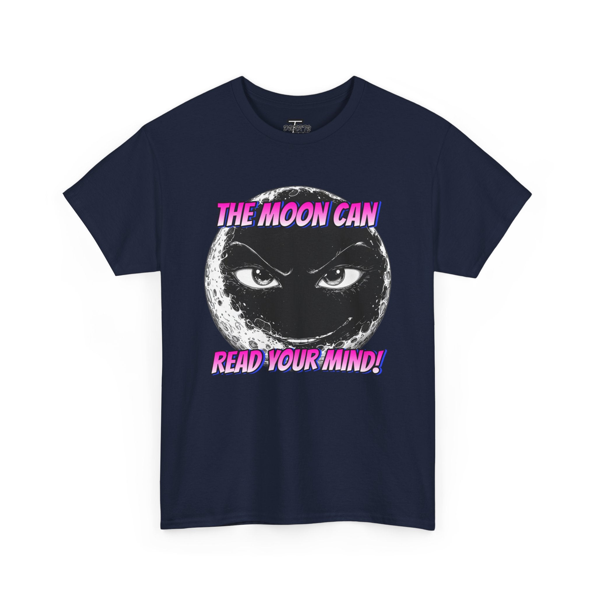 "The Moon Can Read Your Mind"  Moon Truth Graphic Tee