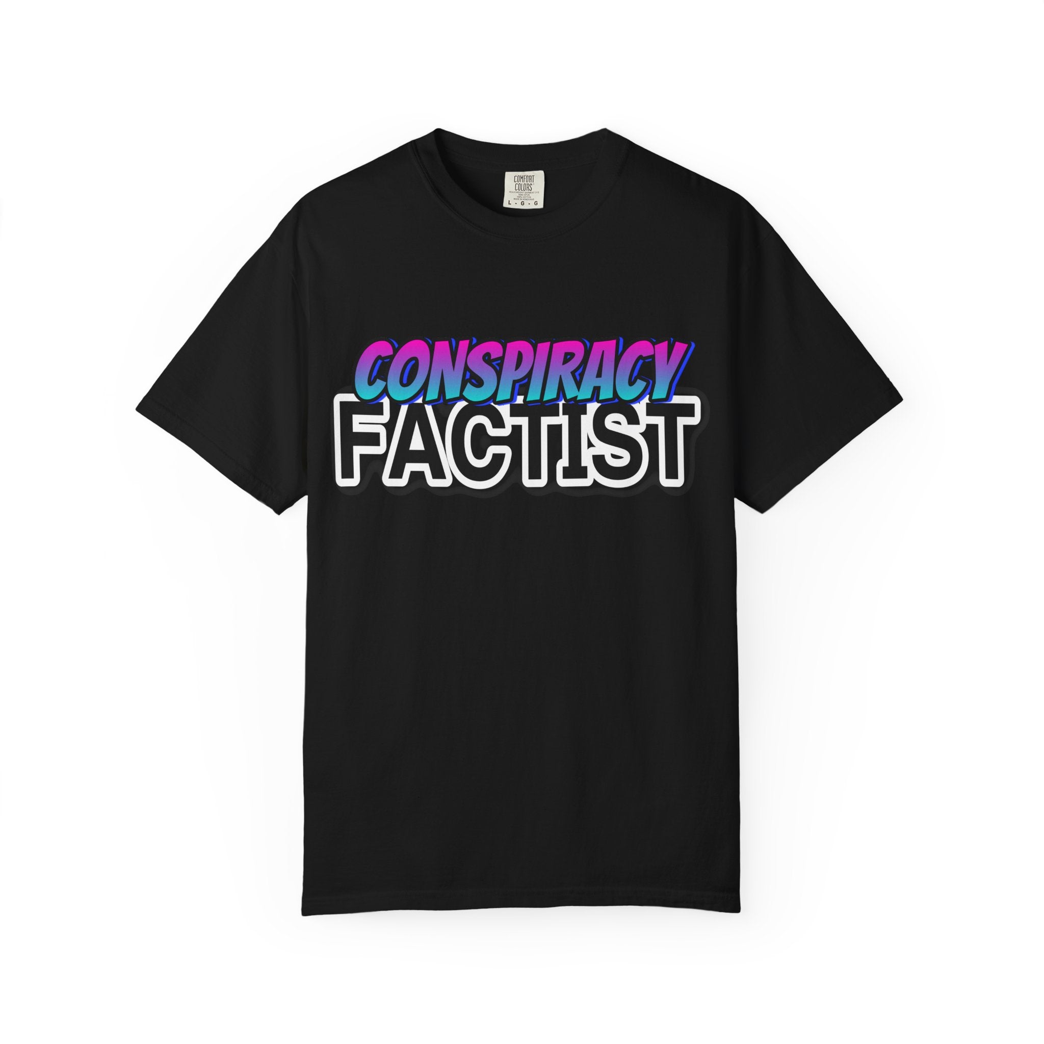"Conspiracy Factist" Graphic Tee