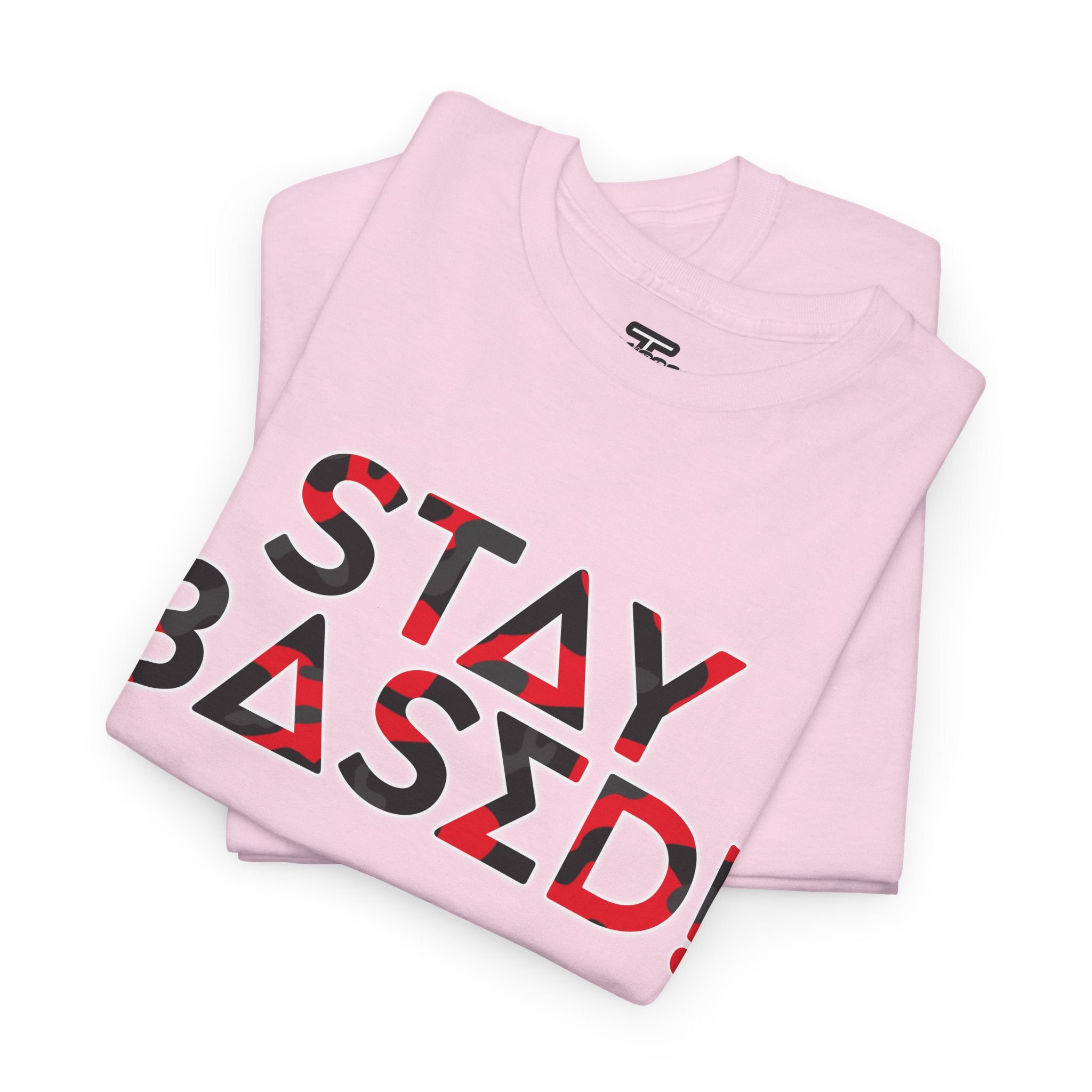 "Stay Based!" Bold Red/Black Camo Graphic Tee