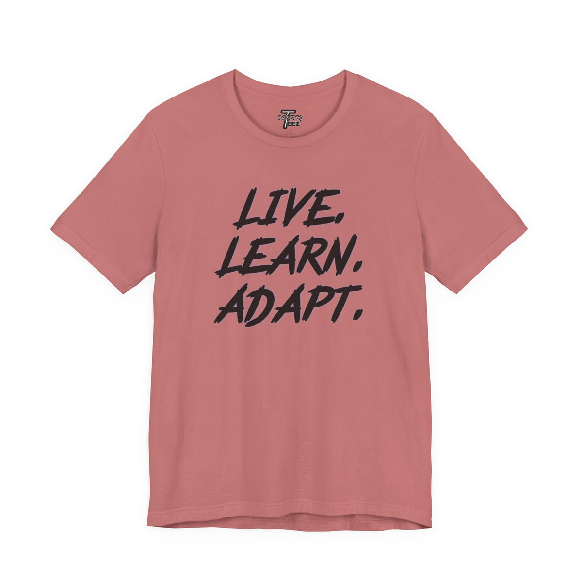 "Live. Learn. Adapt." Inspirational Motivational Graphic Tee
