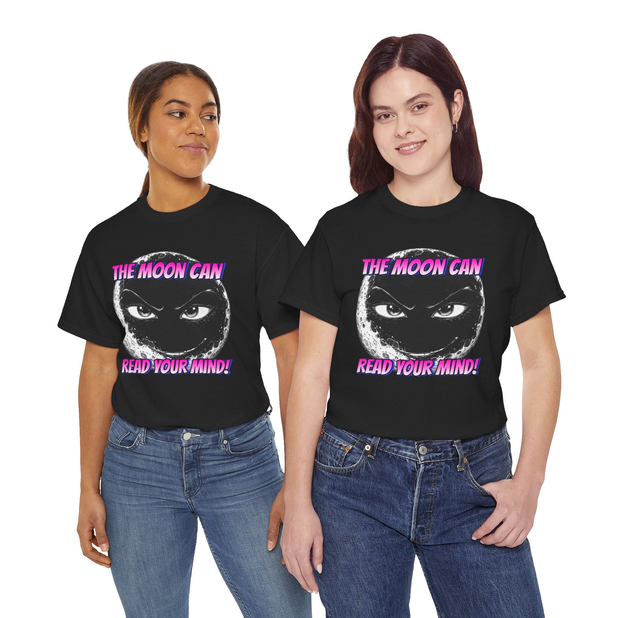"The Moon Can Read Your Mind"  Moon Truth Graphic Tee