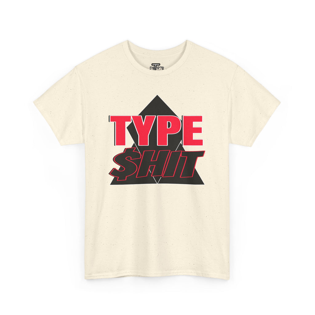 "Type $hit" Retro Bold Text Graphic Tee