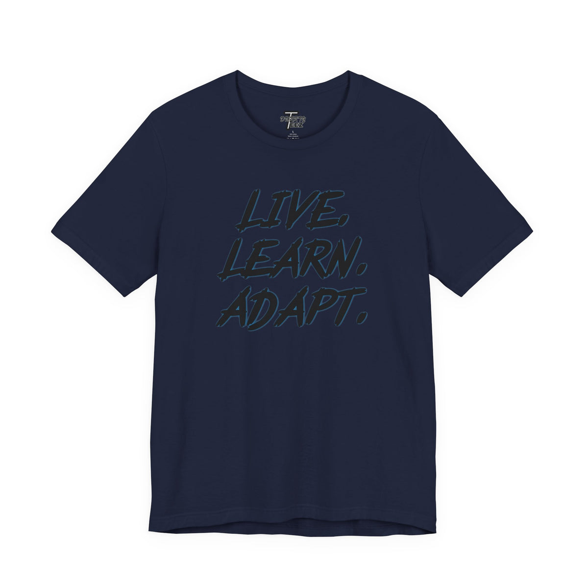 "Live. Learn. Adapt." Inspirational Motivational Graphic Tee