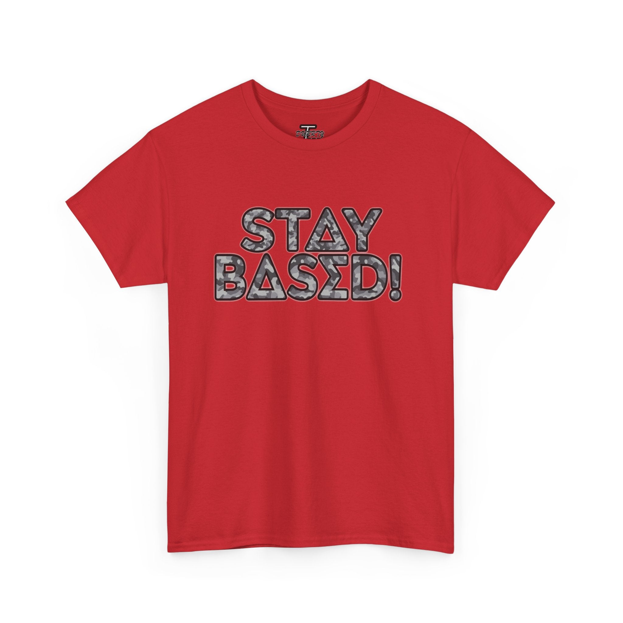 "Stay Based!" Urban Camo Graphic Tee
