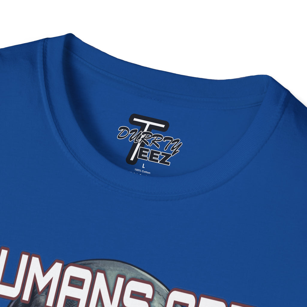 "Humans Are Real?" Graphic Tee