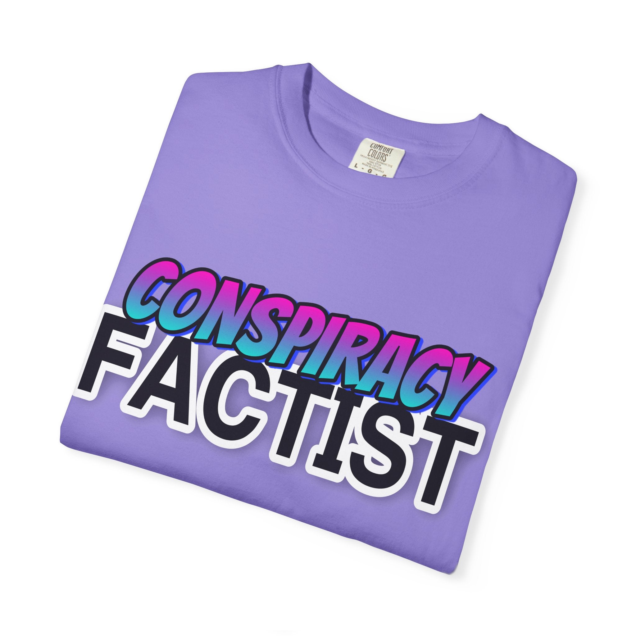 "Conspiracy Factist" Graphic Tee