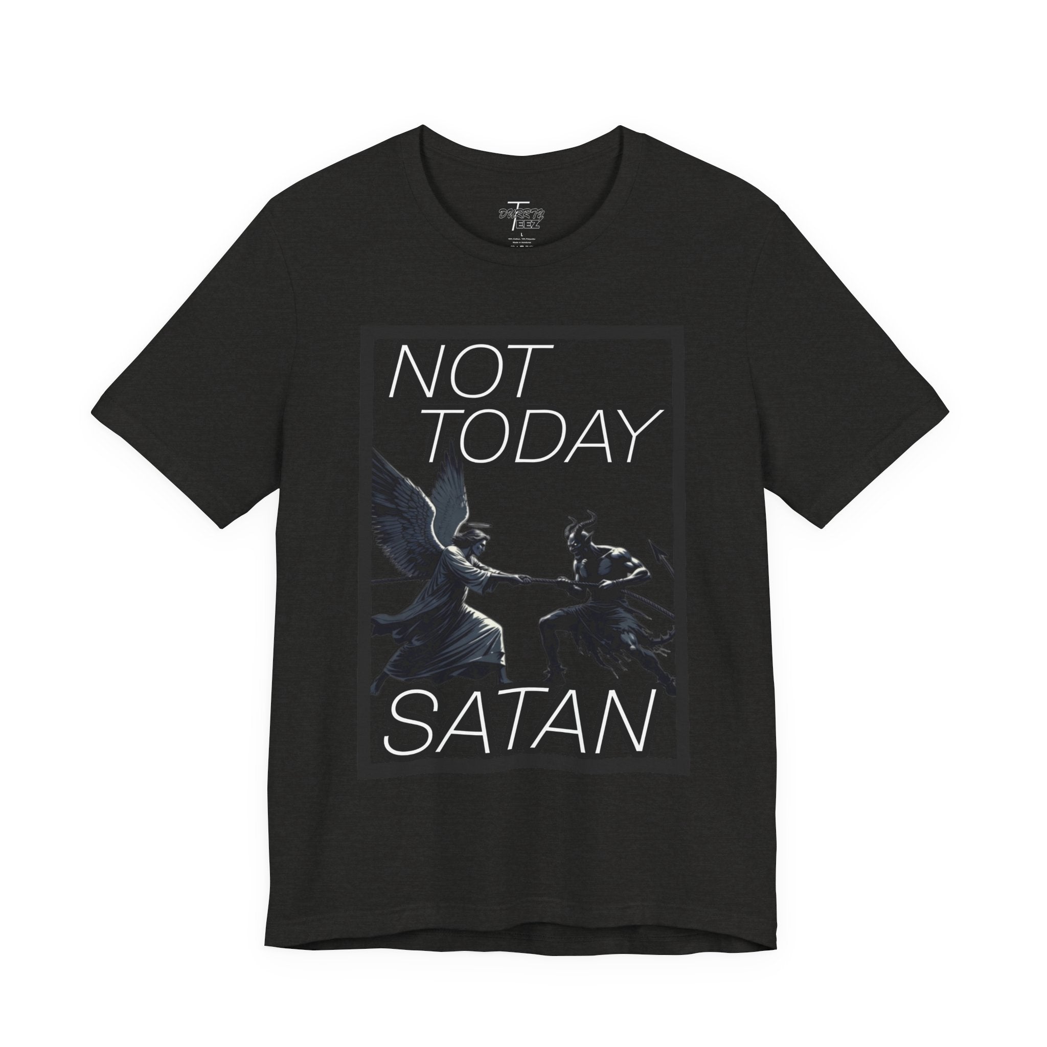 "Not Today Satan" Angel vs Demon Tug Of War Graphic Tee