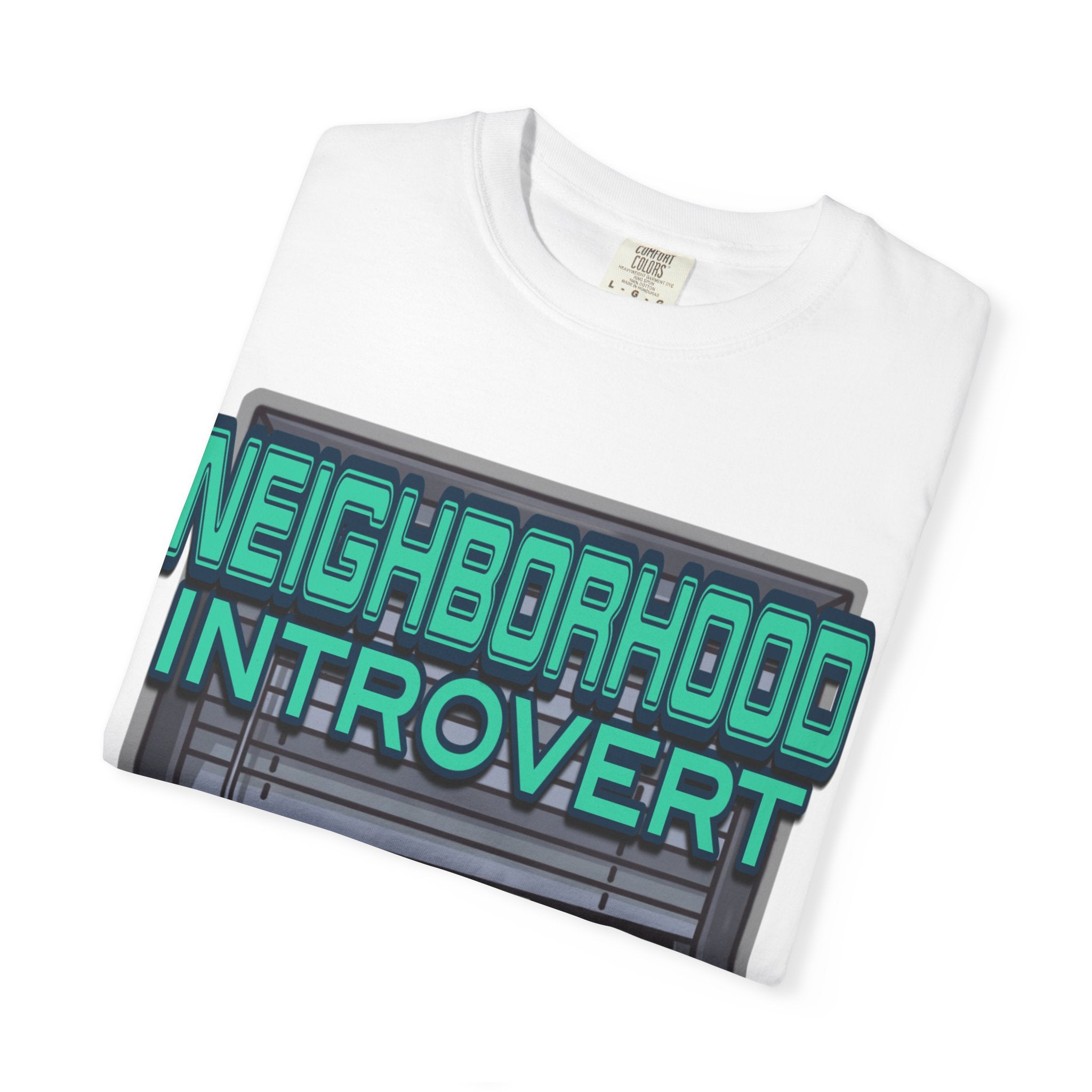 "Neighborhood Introvert" Graphic Tee V1