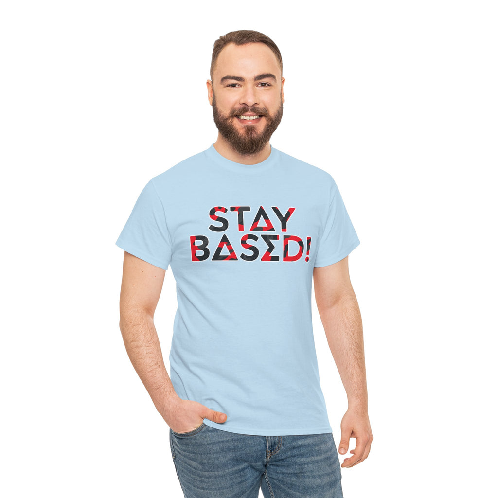 "Stay Based!" Bold Red/Black Camo Graphic Tee