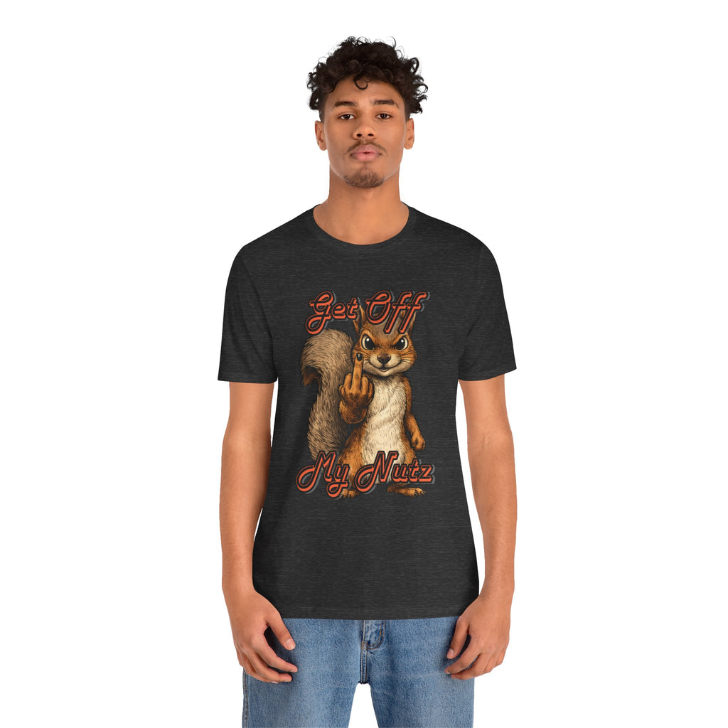 "Get Off My Nutz" Funny Middle Finger Squirrel Graphic Tee