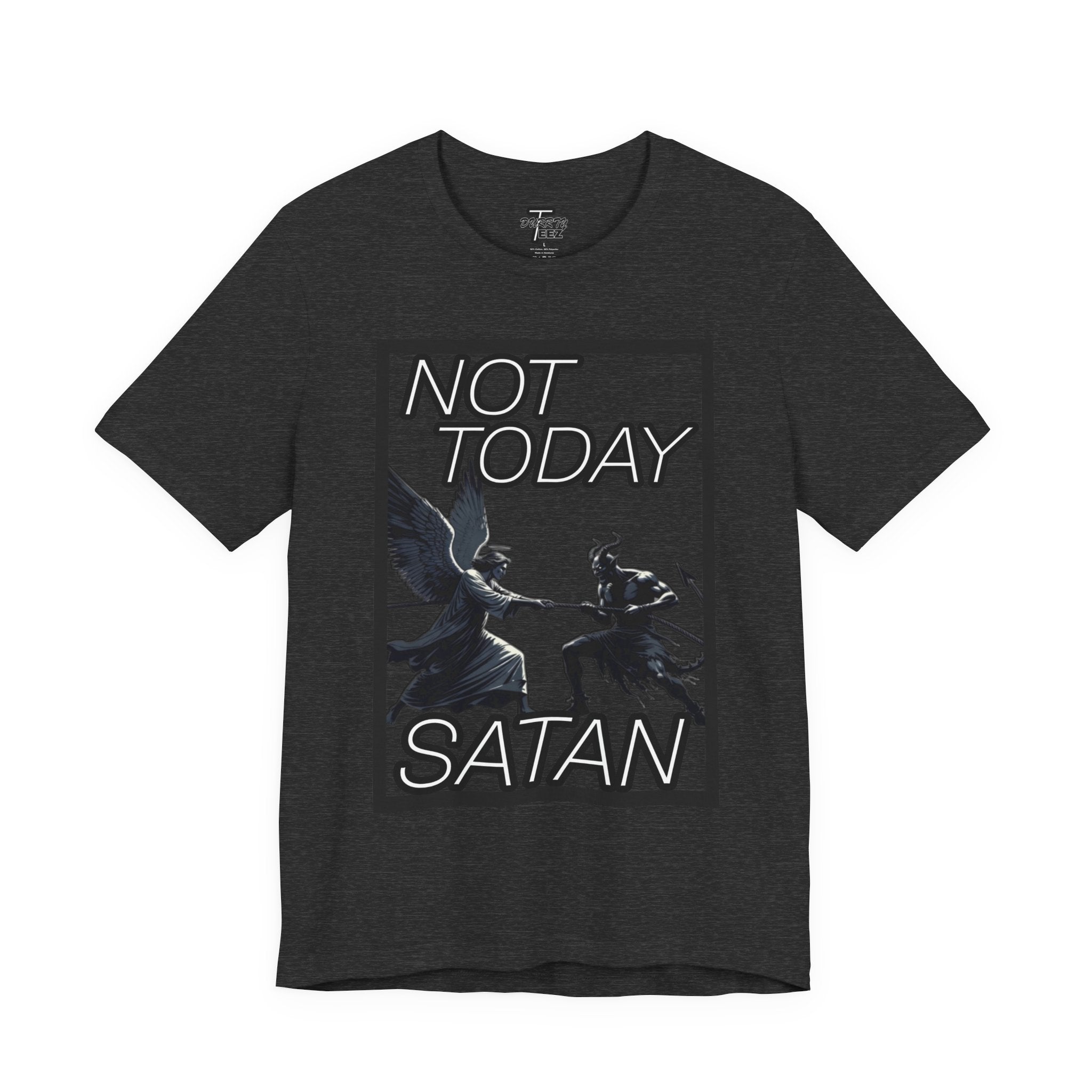 "Not Today Satan" Angel vs Demon Tug Of War Graphic Tee