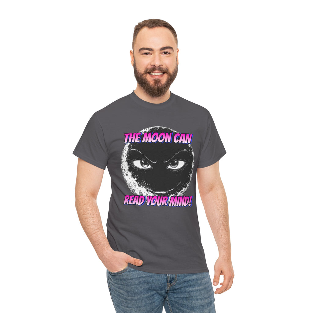 "The Moon Can Read Your Mind"  Moon Truth Graphic Tee