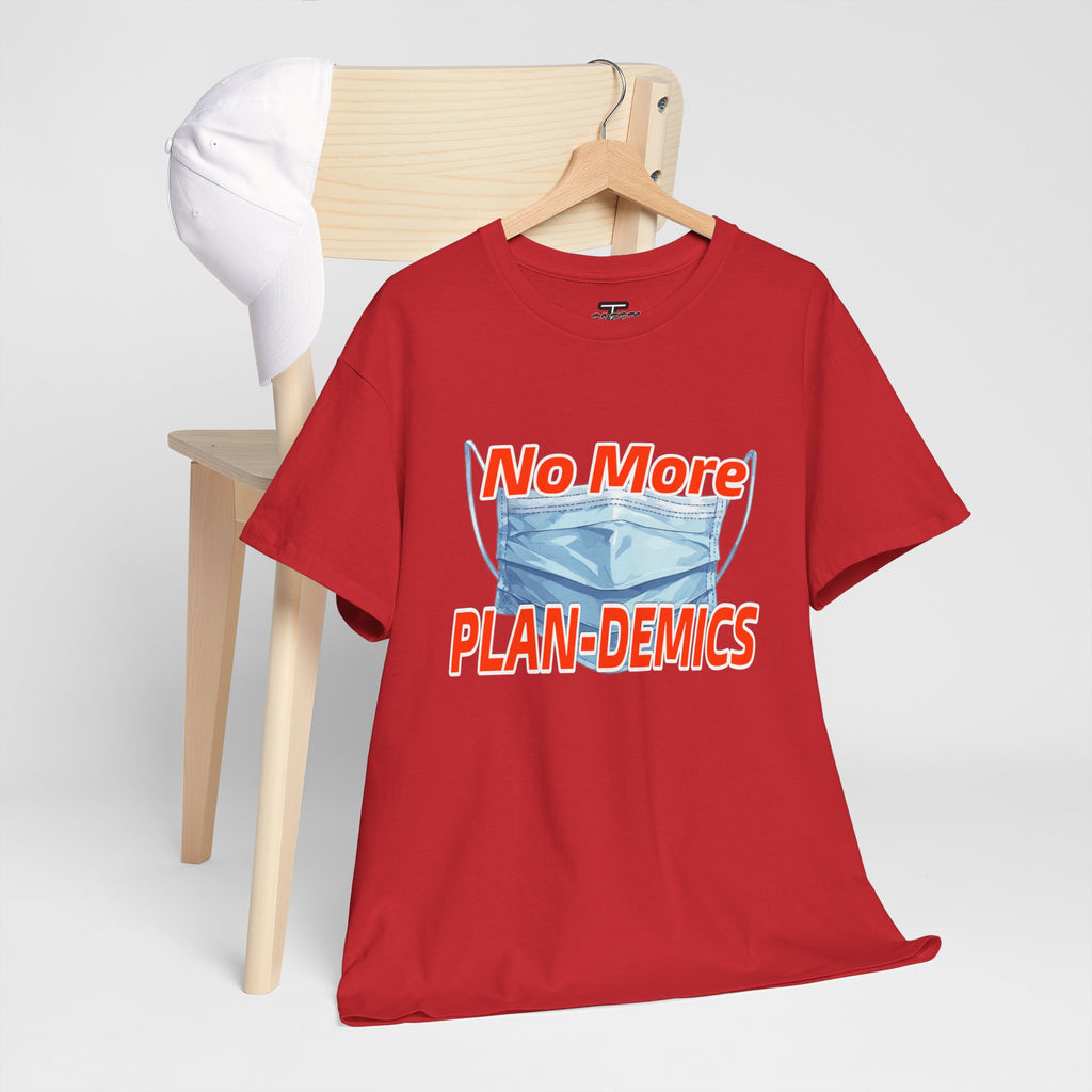 "No More PLAN-DEMICS" Mask Protest Graphic Tee